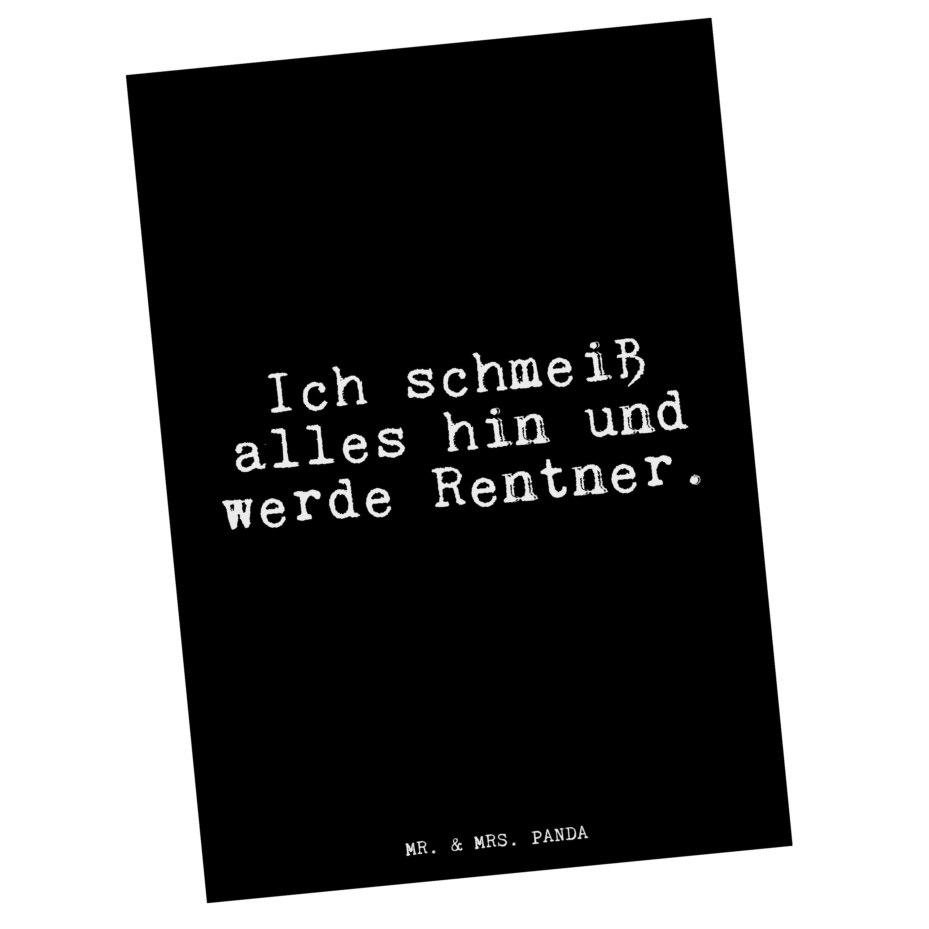 Mr. & Mrs. Panda Postkarte »Ich schmeiß alles hin... Schwarz Spruch