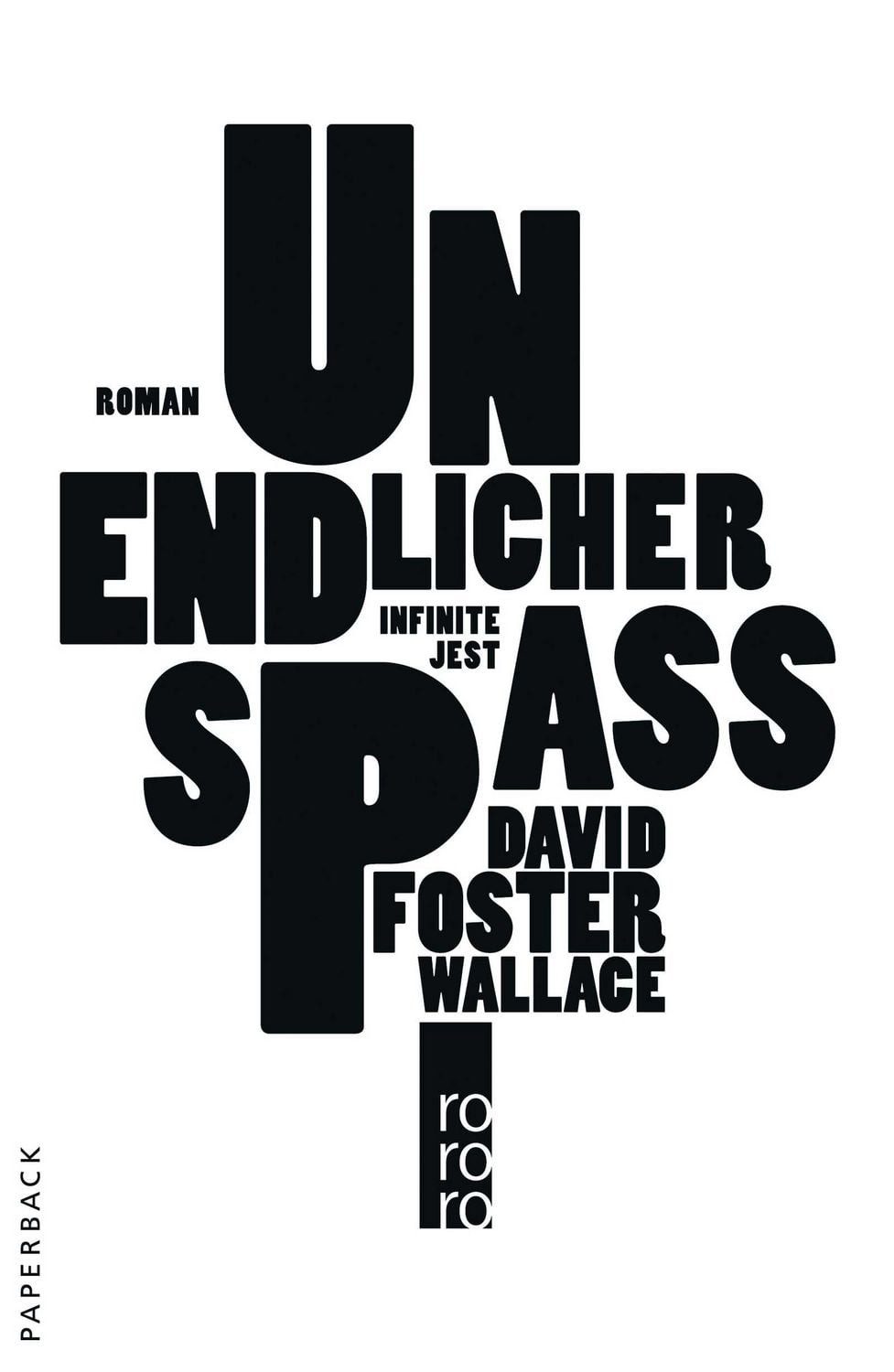 Unendlicher Spaß / David Foster Wallace, Roman