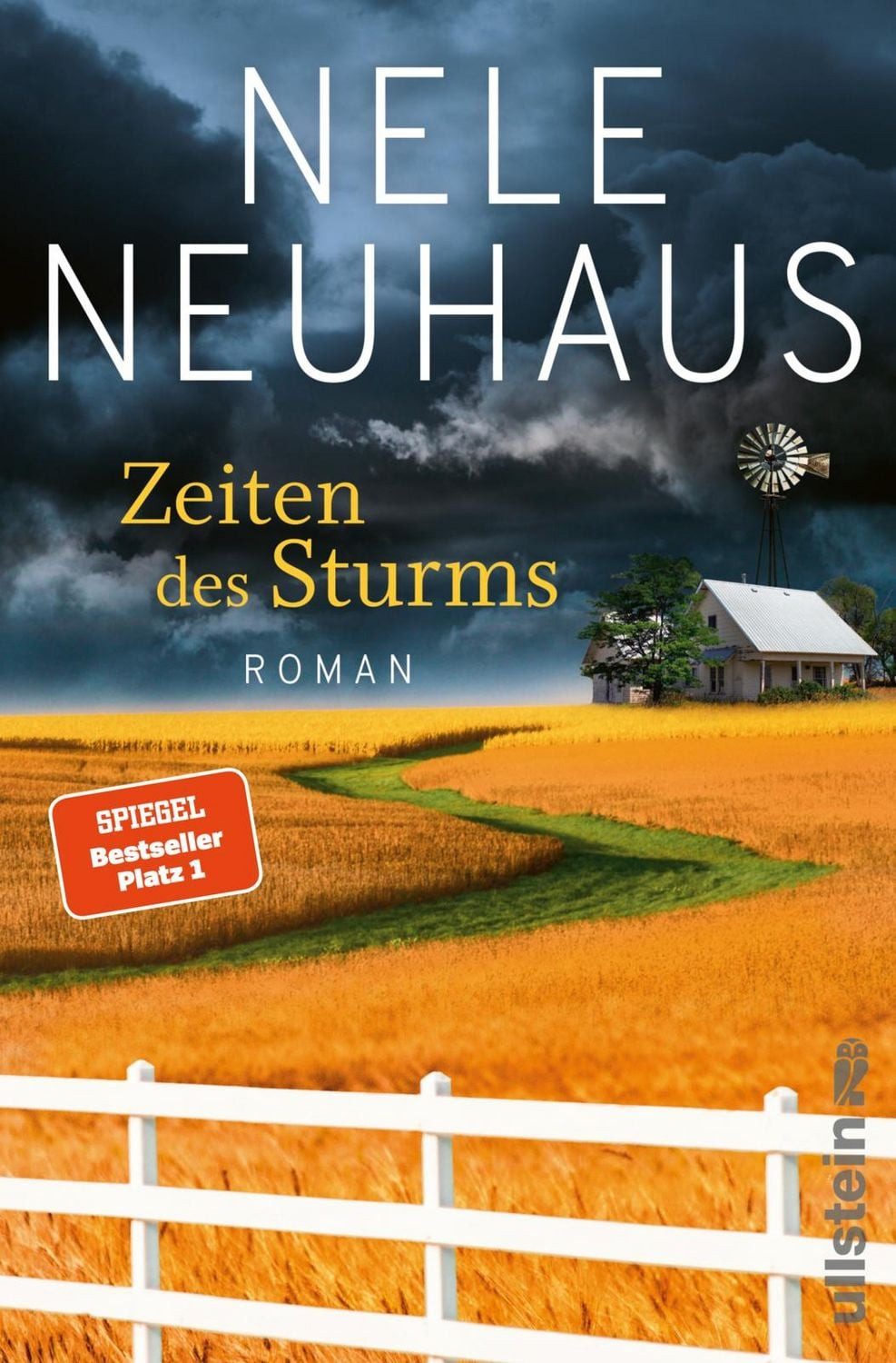 Zeiten des Sturms / Nele Neuhaus, Roman, Der Nr. 1 SPIEGEL-Bestseller und heißersehnte Abschluss: Eine Wendung, ein großer Lebenstraum und ein dunkles Geheimnis, SPIEGEL-Bestseller