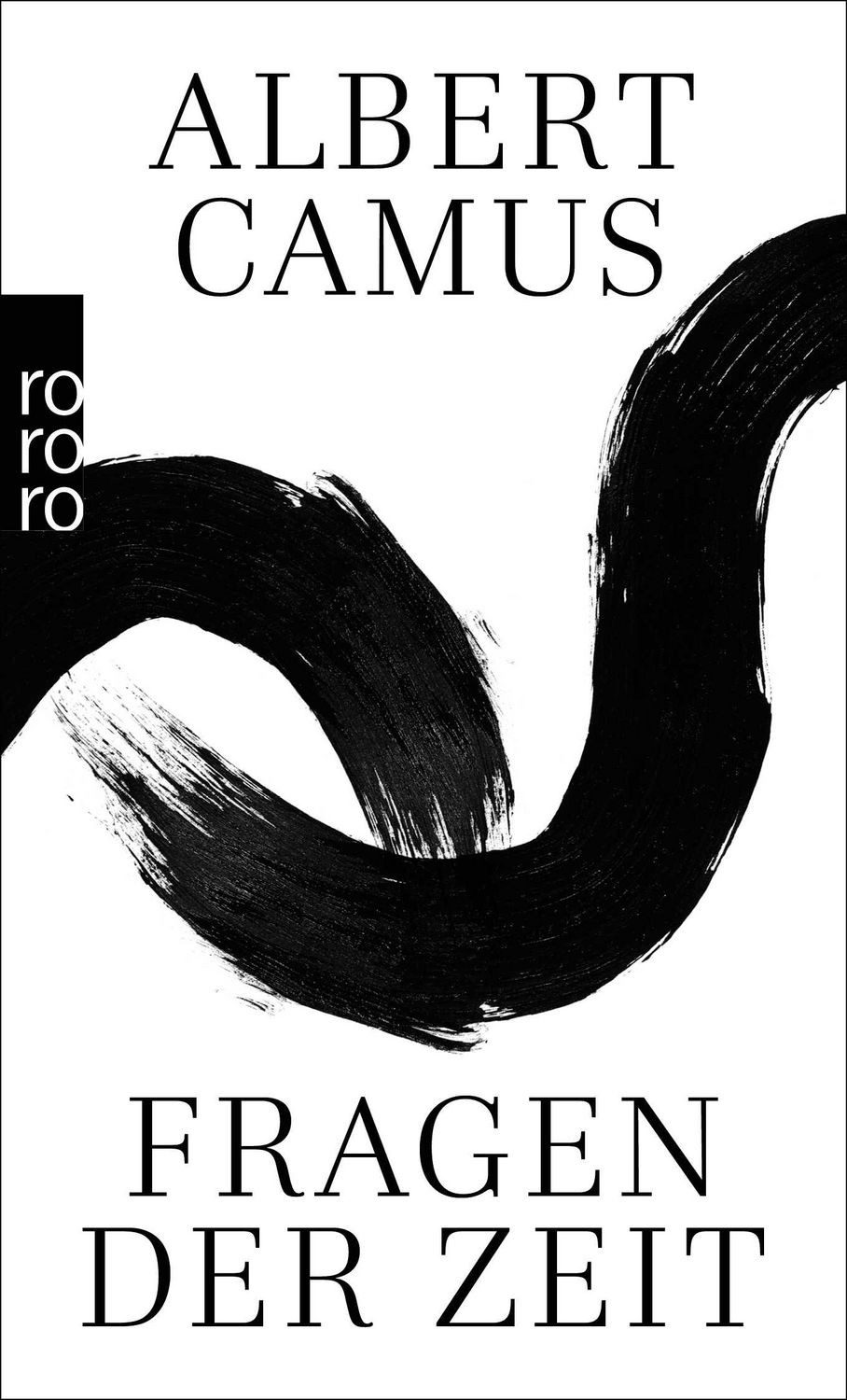 Fragen der Zeit / Albert Camus