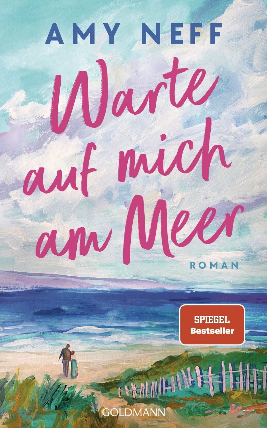 Warte auf mich am Meer / Amy Neff, SPIEGEL-Bestseller