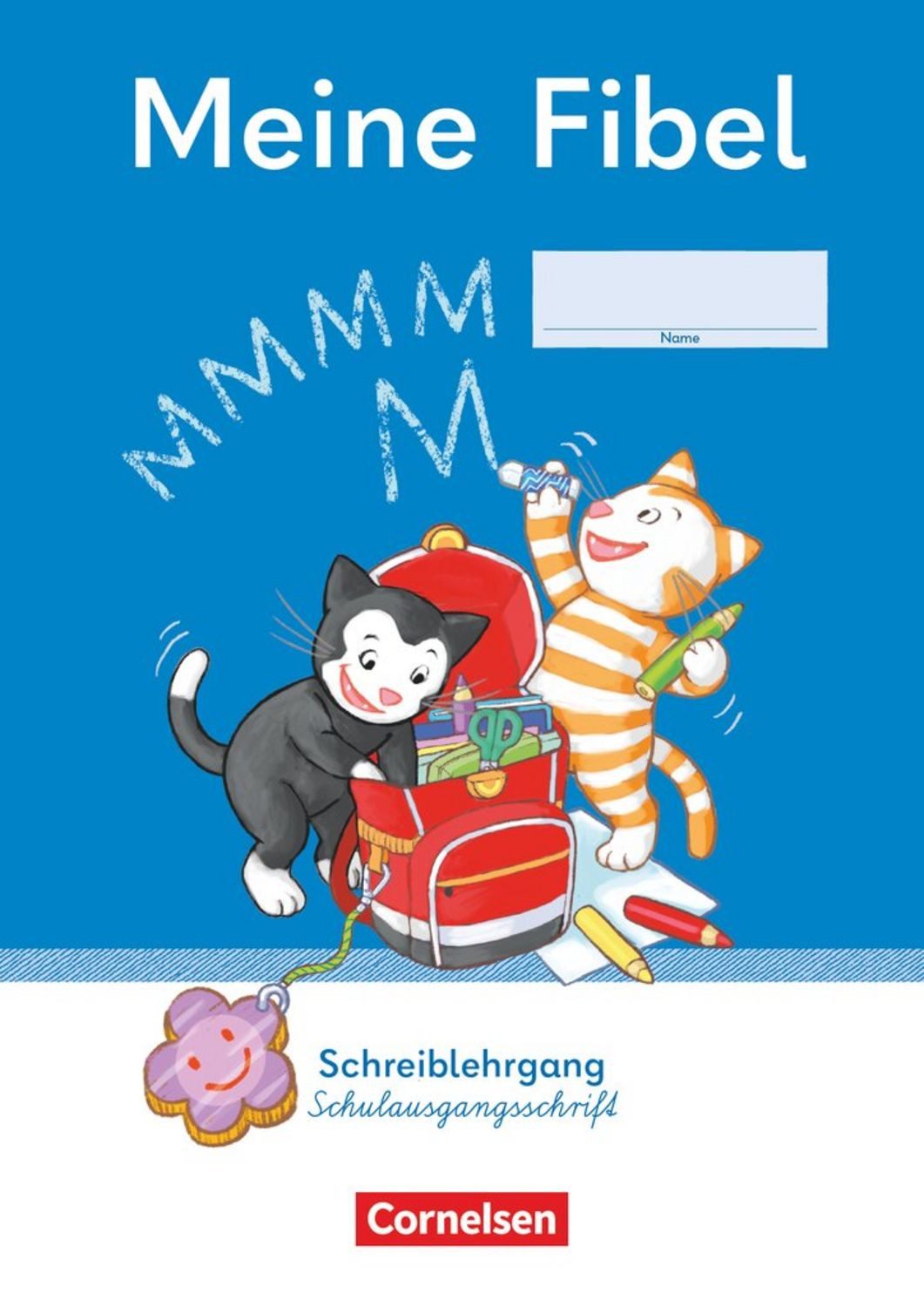 Meine Fibel - Ausgabe 2022 - 1. Schuljahr / diverse