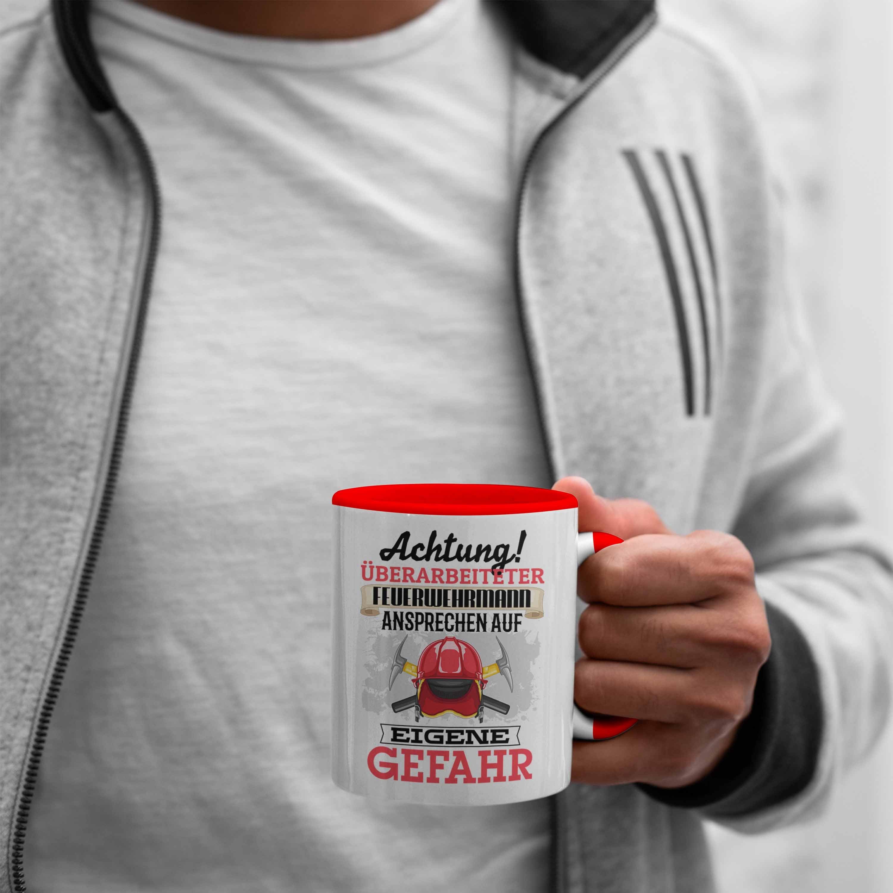 Geschenkidee Trendation Kaffeebecher Geschenk Feuerwehrmann Spruch Tasse Tasse Rot Lustiger