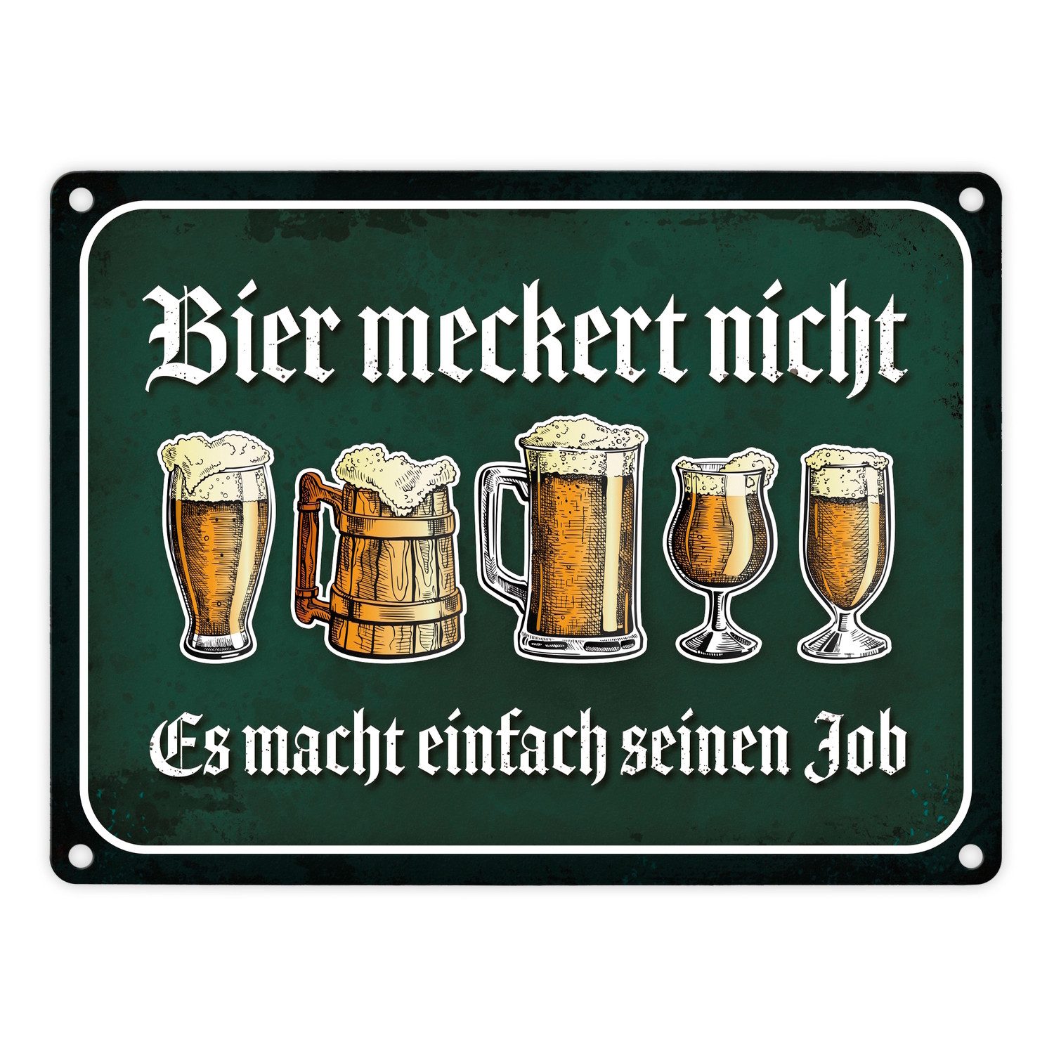 Metallschild Bier macht einfach seinen Job Metallschild mit Motiv meckern jammern