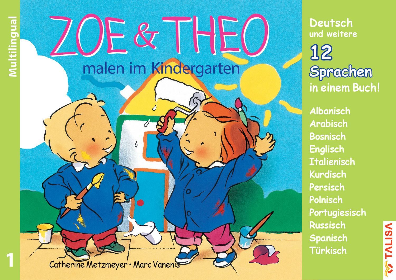 ZOE & THEO malen im Kindergarten (Multilingual) / C. Metzmeyer