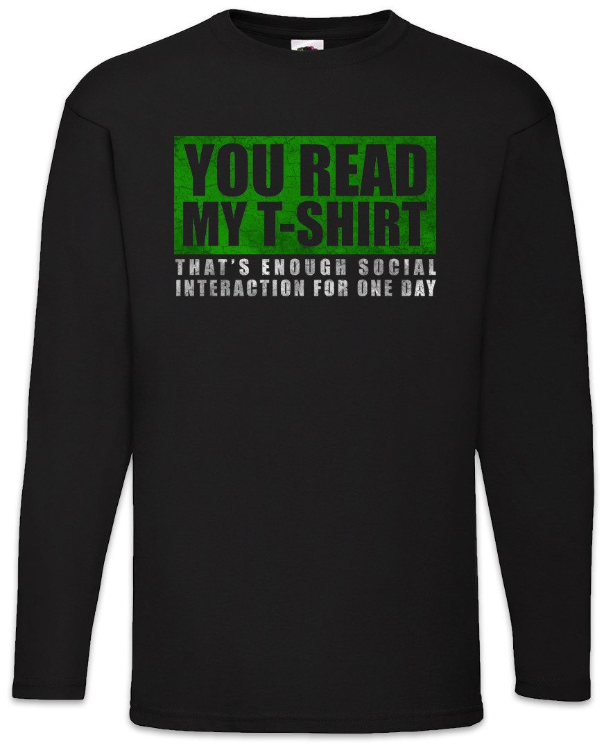 Langarmshirt You Read My Langarm T-Shirt Geek Nerd Fun Informatiker Sozialphobie