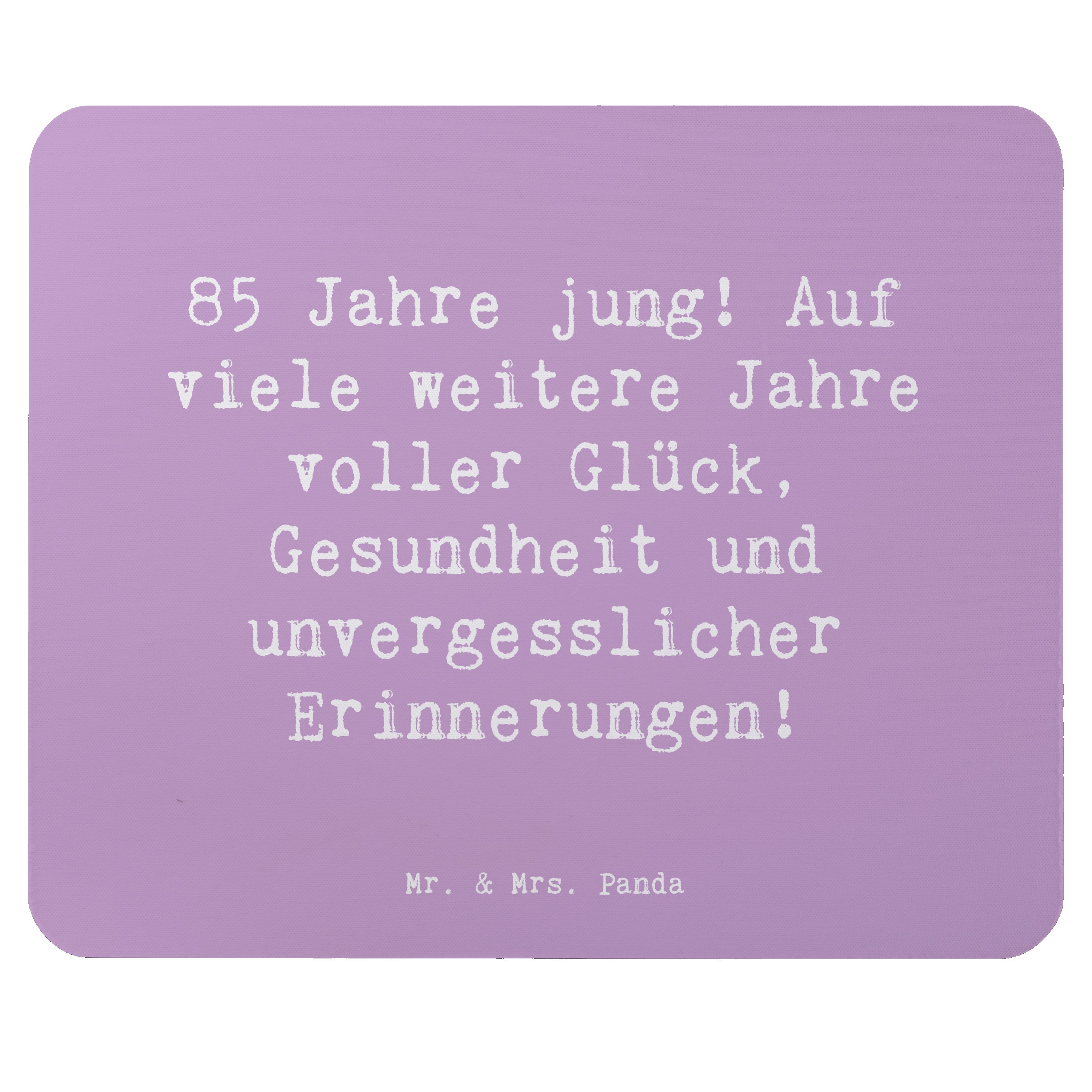 Mauspad Spruch 85. Geburtstag Freude - Lavendeltraum - Geschenk, unvergesslic