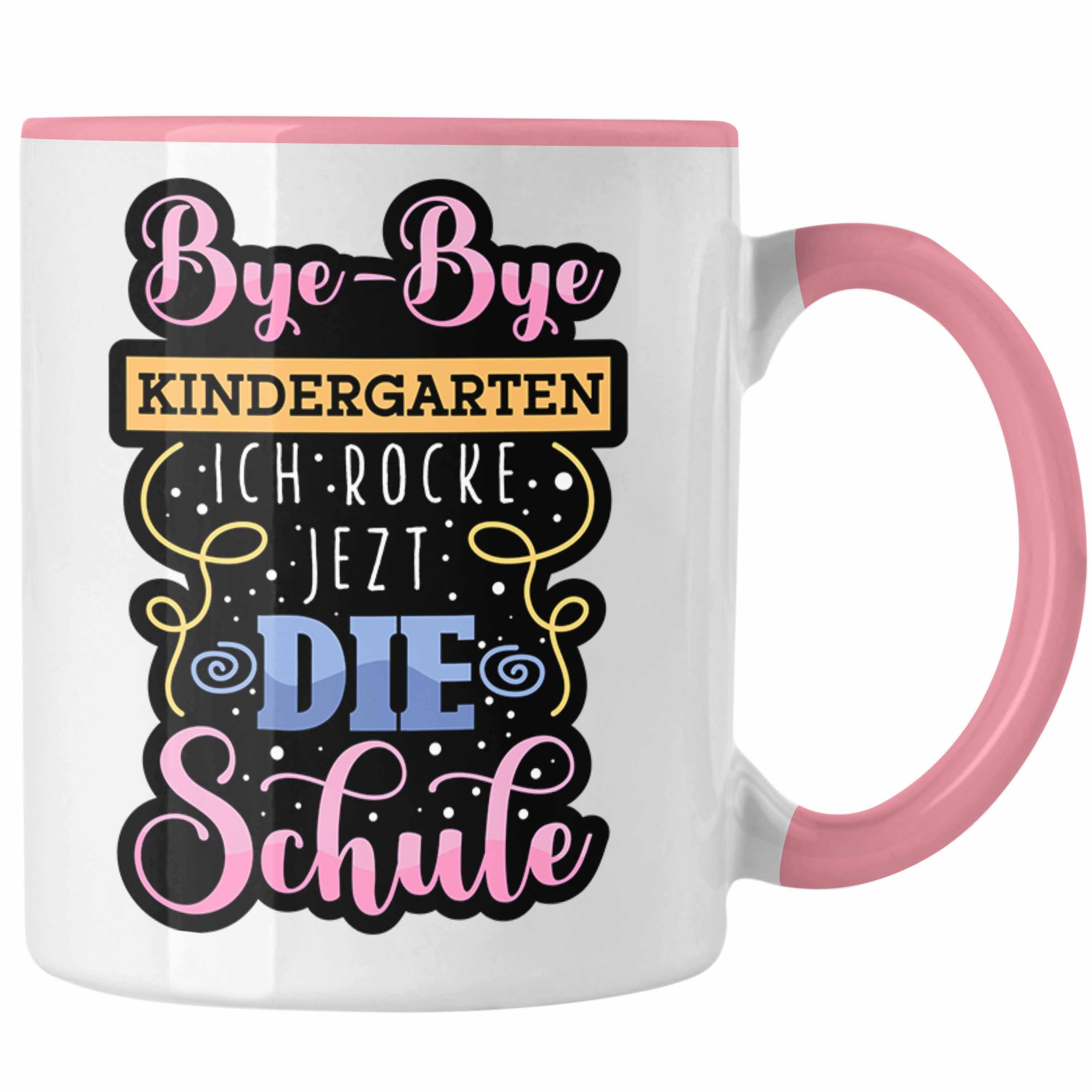 Trendation Tasse Einschulung Tasse "Bye-Bye Kindergarten, Ich rocke jetzt die Schule" G Rosa