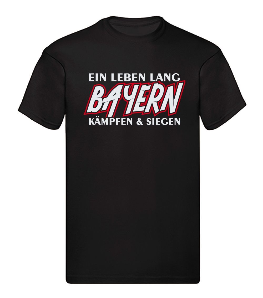 G-graphics T-Shirt Ein Leben lang – BAYERN – kämpfen & siegen (1-tlg) Herren T-Shirt mit einem Motiv für den echten Fan