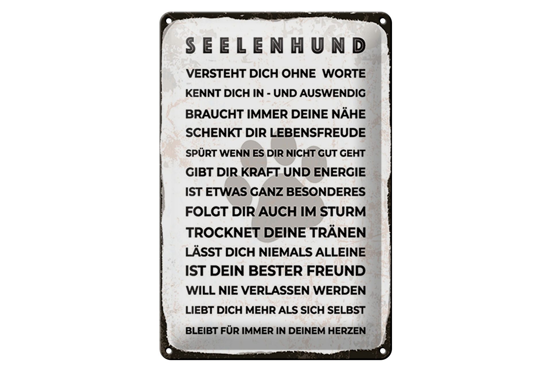 Femer GmbH Metallschild Spruch 12x18 cm Seelenhund, (1 St), gewölbte Oberfläche, abgerundete Ecken, umgeschlagene Kanten