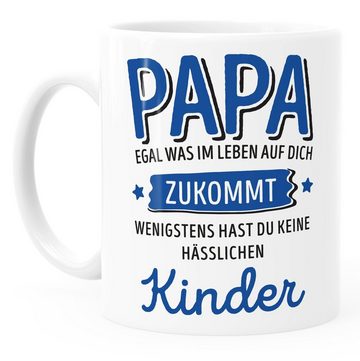 MoonWorks Tasse Geschenk Tasse anpassen egal was im Leben auf dich zukommt wenigstens hast du keine hässlichen Kinder Kaffee-Becher MoonWorks®, Keramik