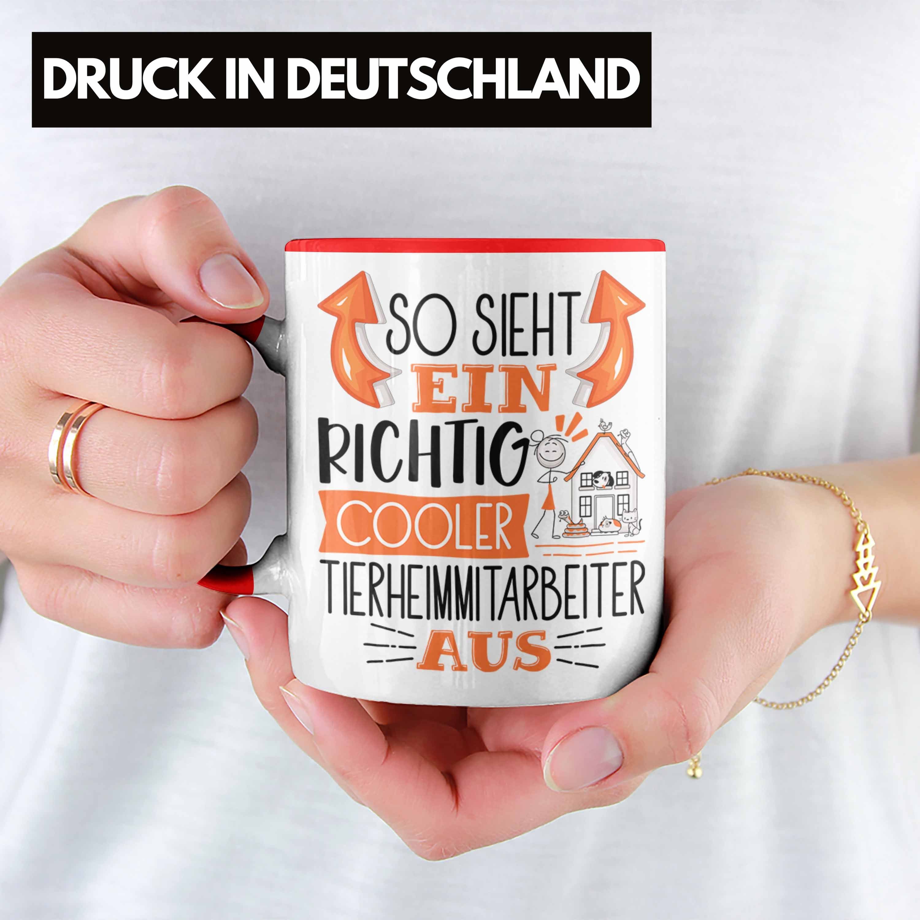 Ein Tasse Rot Cooler Richtig Tasse Tierheimmitarbei Tierheimmitarbeiter Sieht Trendation So