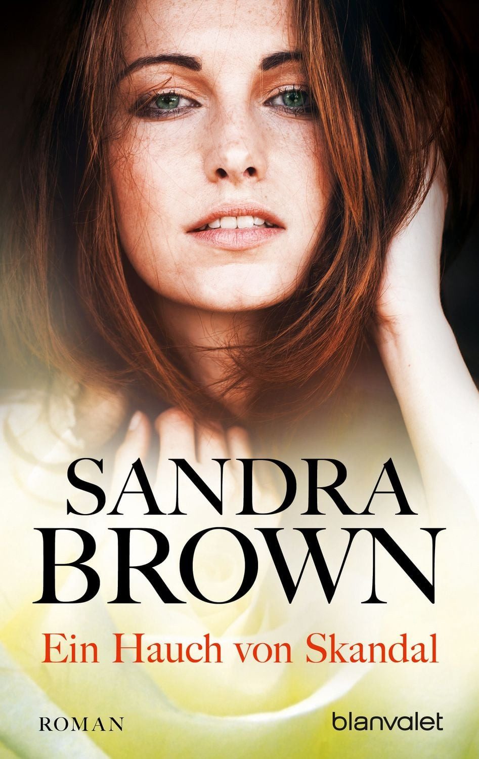 Ein Hauch von Skandal / Sandra Brown