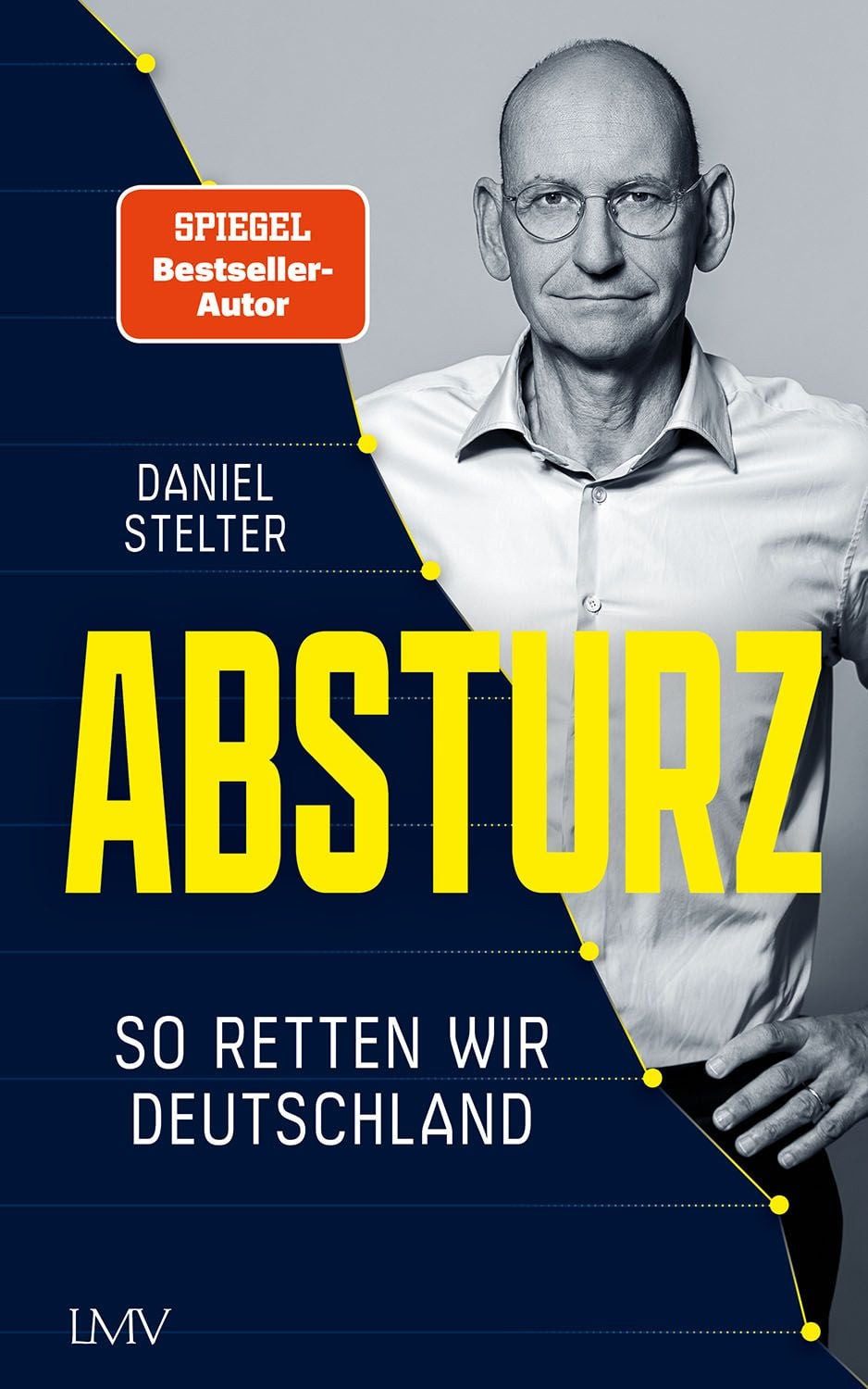 Absturz / Daniel Stelter