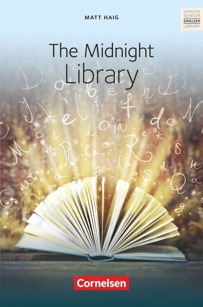 Schulbuch The Midnight Library The Midnight Library - Textband mit Annotationen Matt Haig, Christopher Lee Watkins