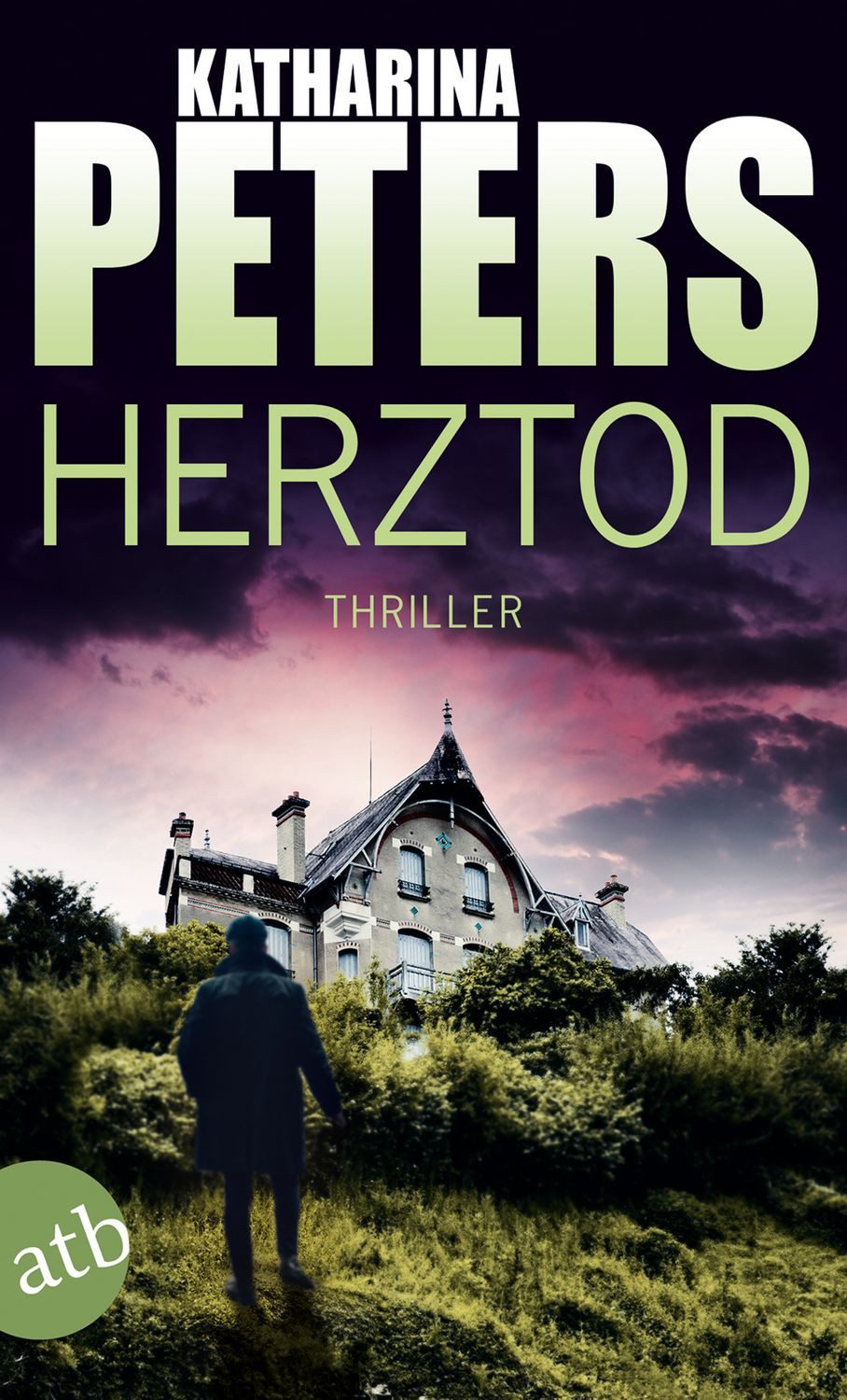 Herztod / Hannah Jakob Band 1 / Katharina Peters