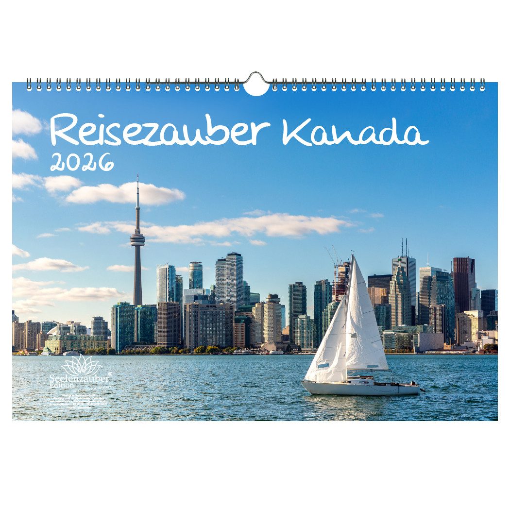 Seelenzauber Wandkalender Reisezauber Kanada DIN A3 Kalender für 2026 Ottawa Canada Stadt Reise