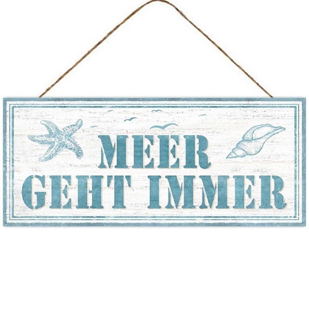 Metallschild Blechschild, Schild "Meer geht immer" Wandschild