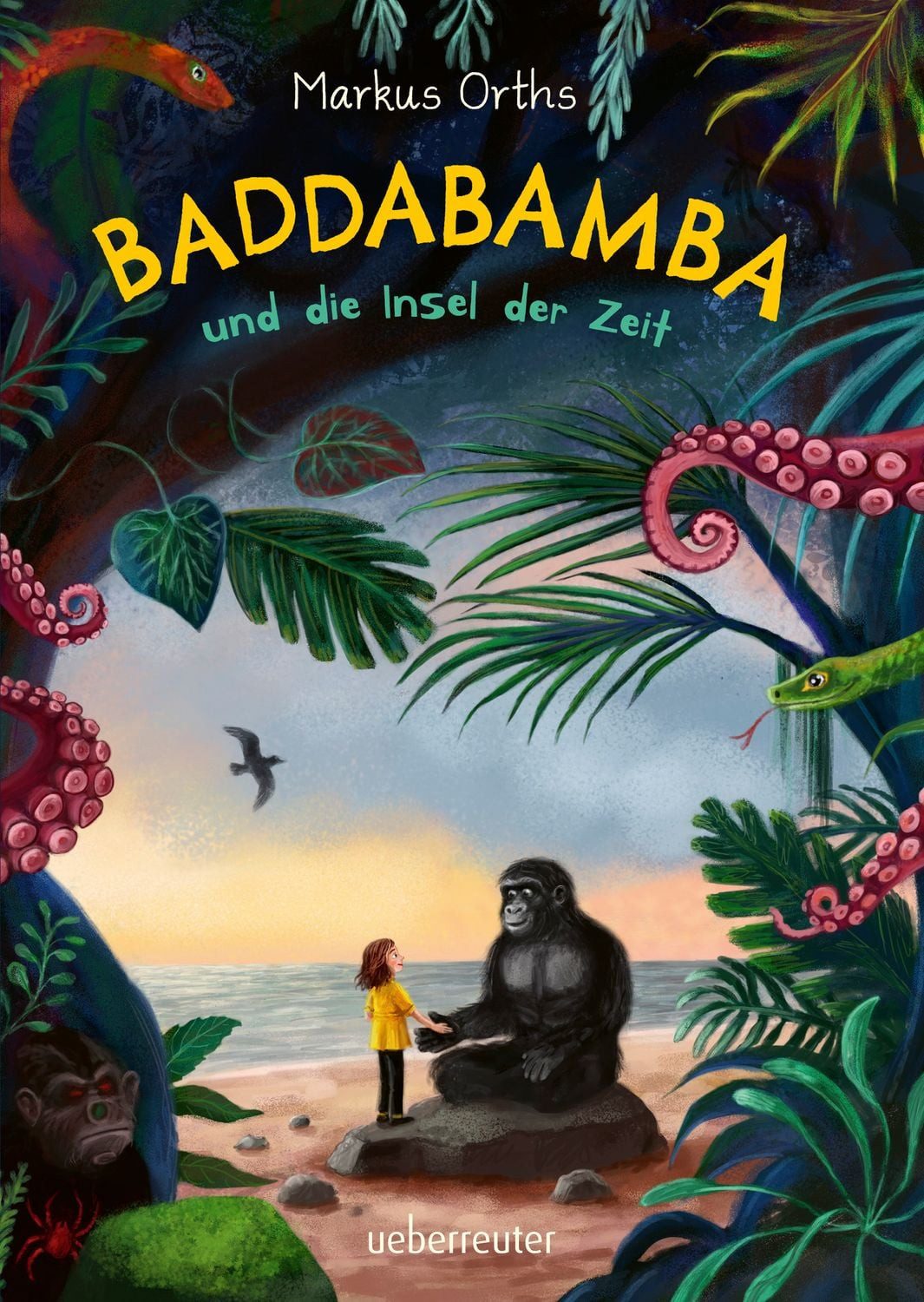 Baddabamba und die Insel der Zeit (Baddabamba, Bd. 1) / Markus Orths