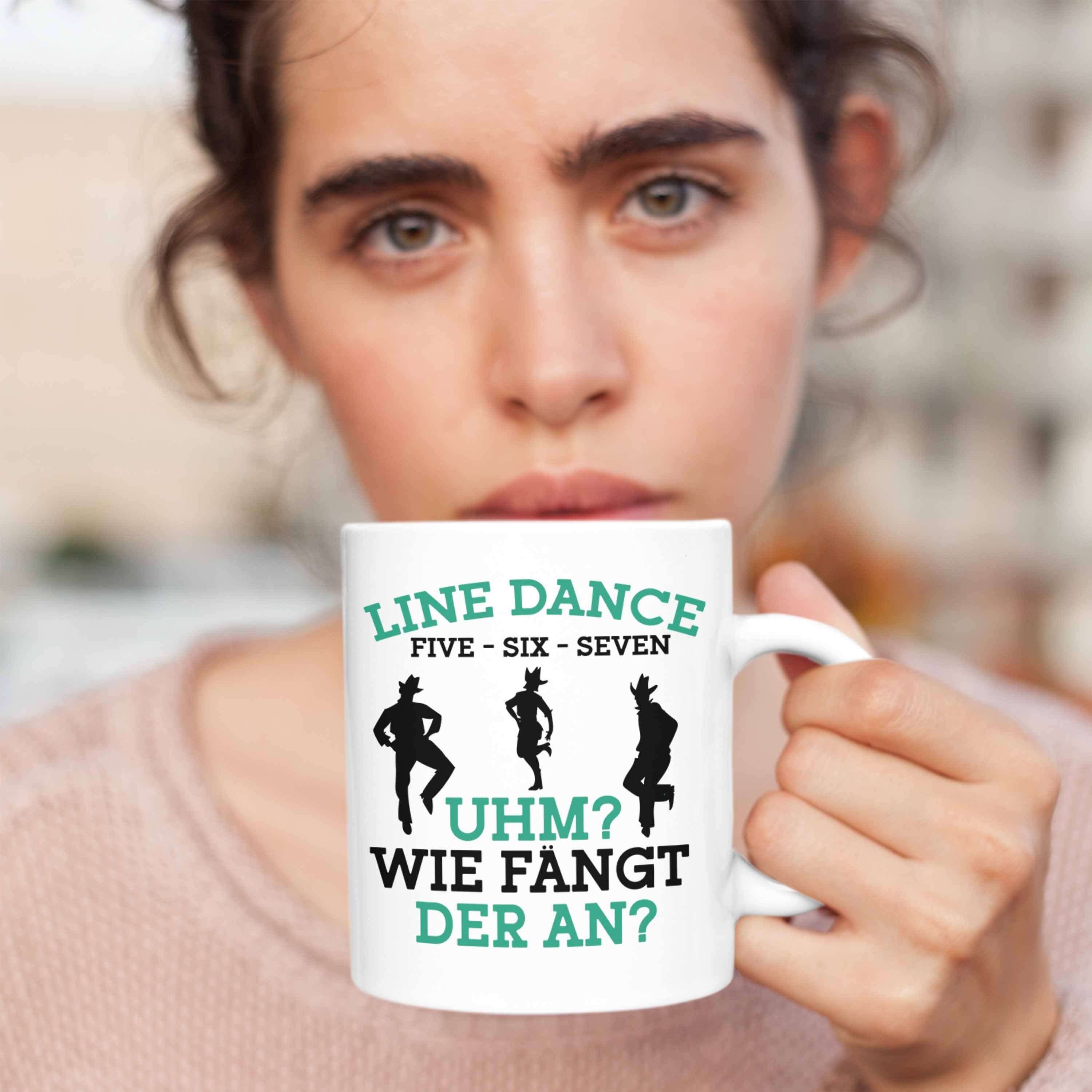 für Tolles Line Dance Geschenk - Tasse Dance Tasse Trendation Enthusiasten Line Lustige Weiss