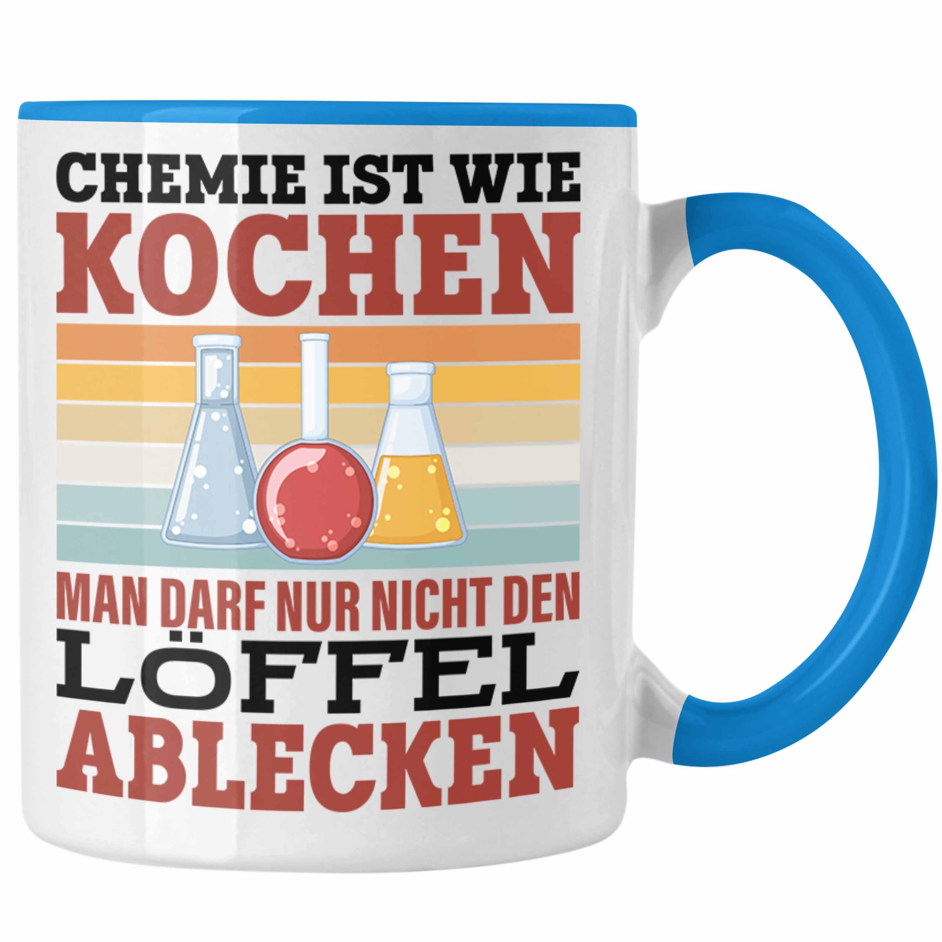 Nur Tasse Tasse Blau Darf Man Trendation Kochen Ist Ablecken Nicht Wie Chemie Ges Löffel Den