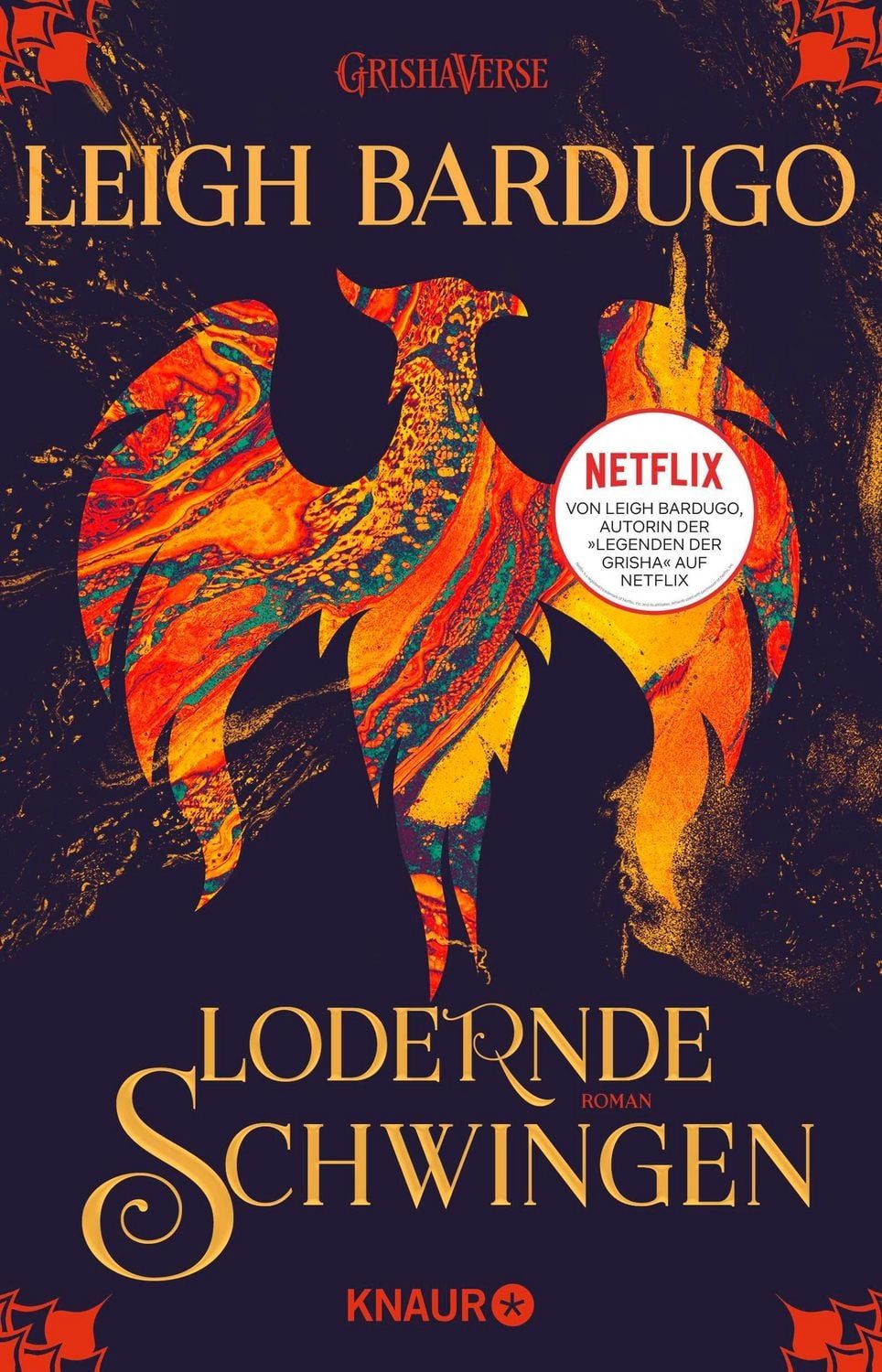 Lodernde Schwingen / Leigh Bardugo