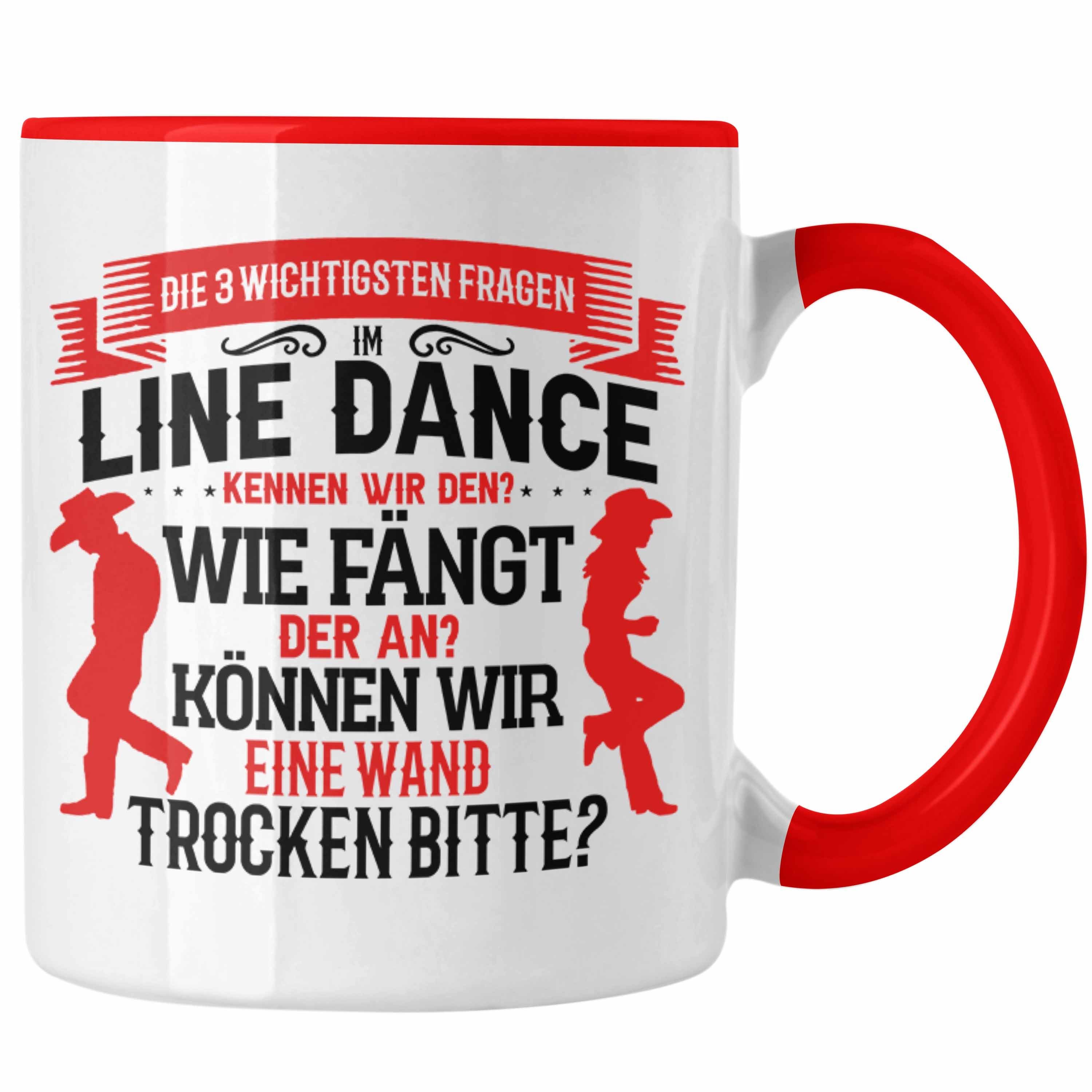 Trendation Tasse Line Dance Tasse Rot Kafffeetasse Spruch Linedance Sprüche Geschenk
