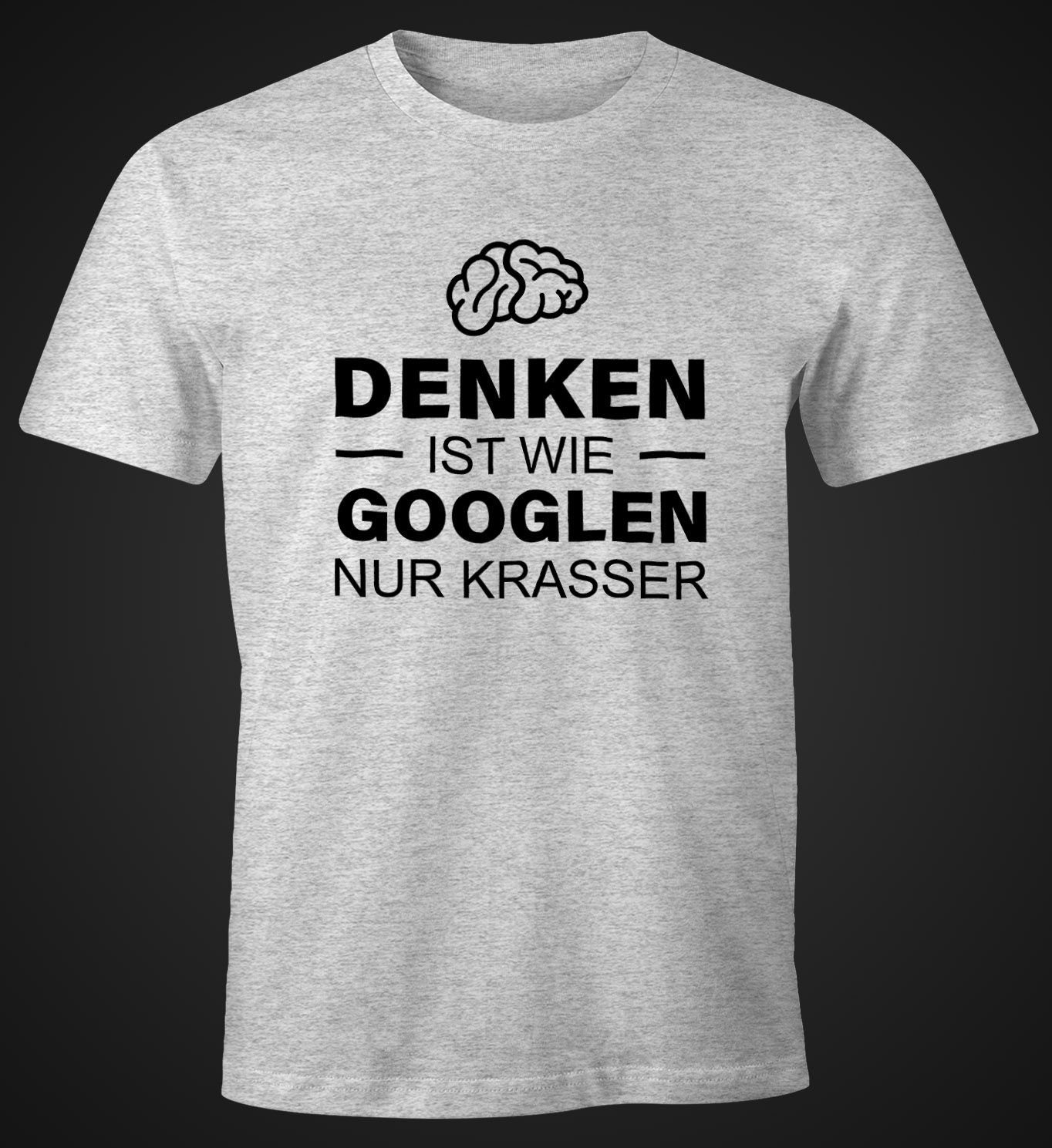 MoonWorks Print-Shirt Denken ist wie googeln günstig online kaufen