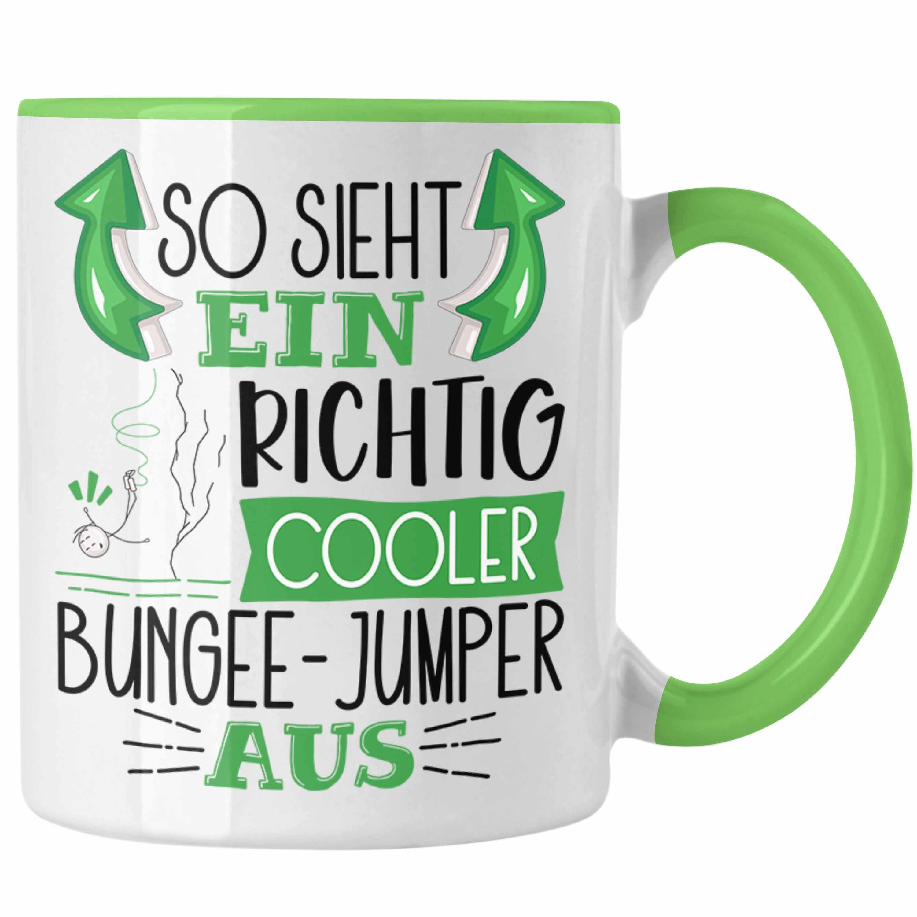 Trendation Tasse So Sieht Ein Richtig Cooler Bungee-Jumper Aus Geschenk Tasse Lustiger Grün