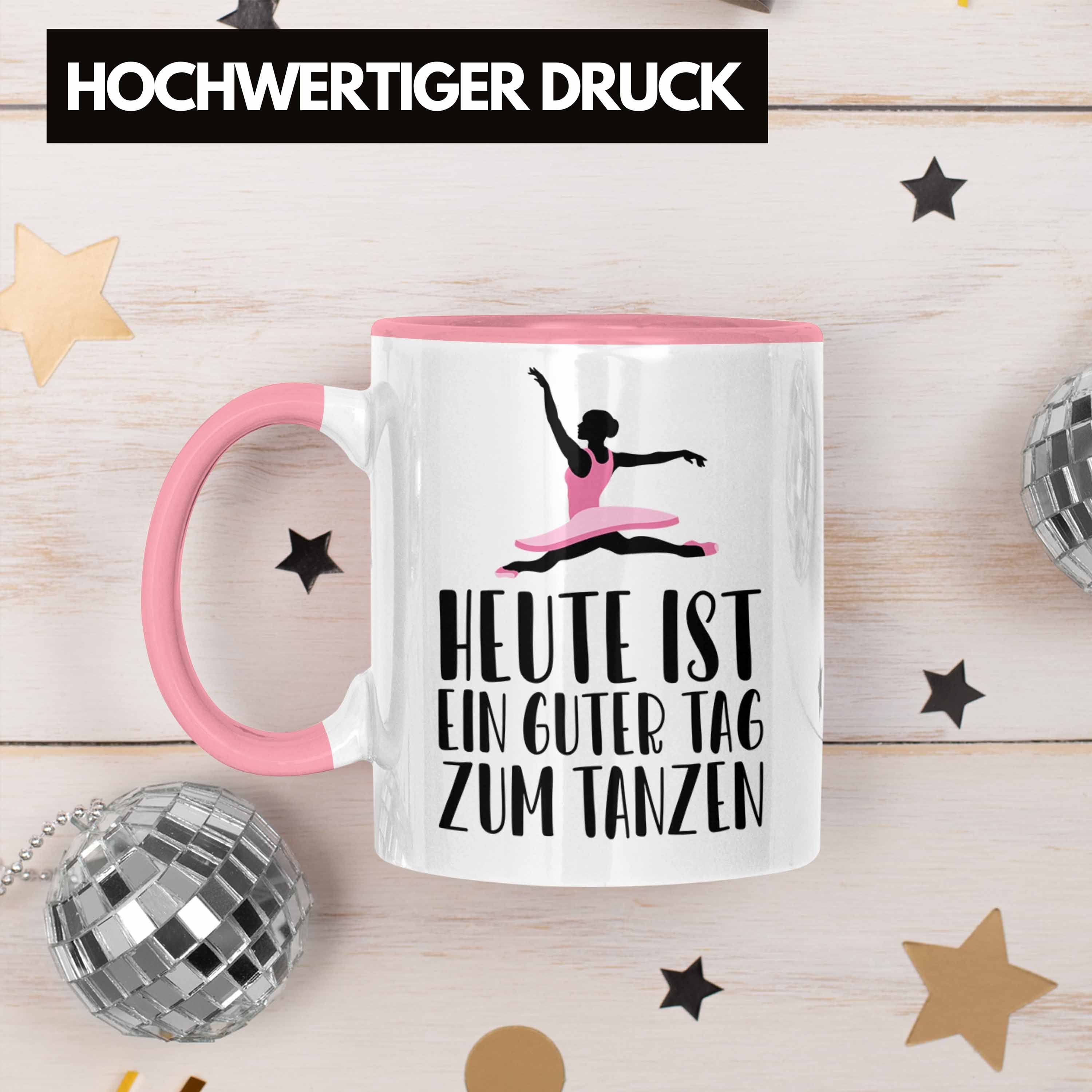 Trendation Tasse Mädchen Geschenk - Tänzerin Tanzen Spruch Tanz-Lehrer Frau Lehrerin Kinder Tasse Trendation Geschenkideen Rosa