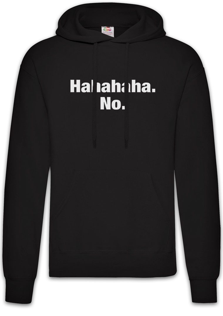 Hoodie Hahahaha No Herren Hoodie Pessimismus Nihilist Skeptiker Sozialphobie