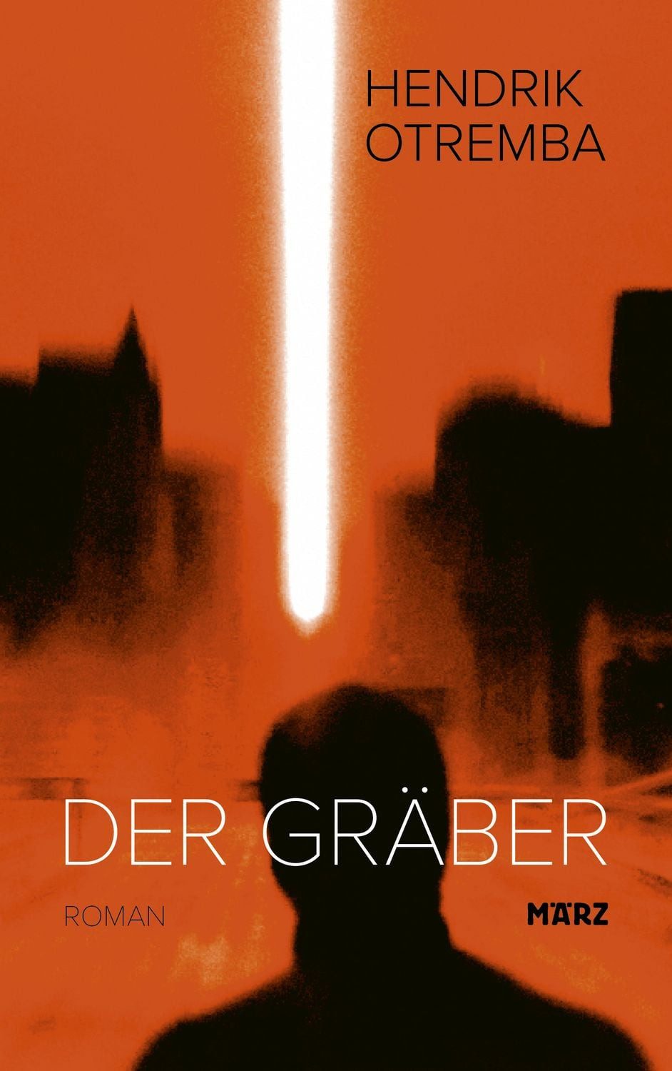 Der Gräber / Hendrik Otremba