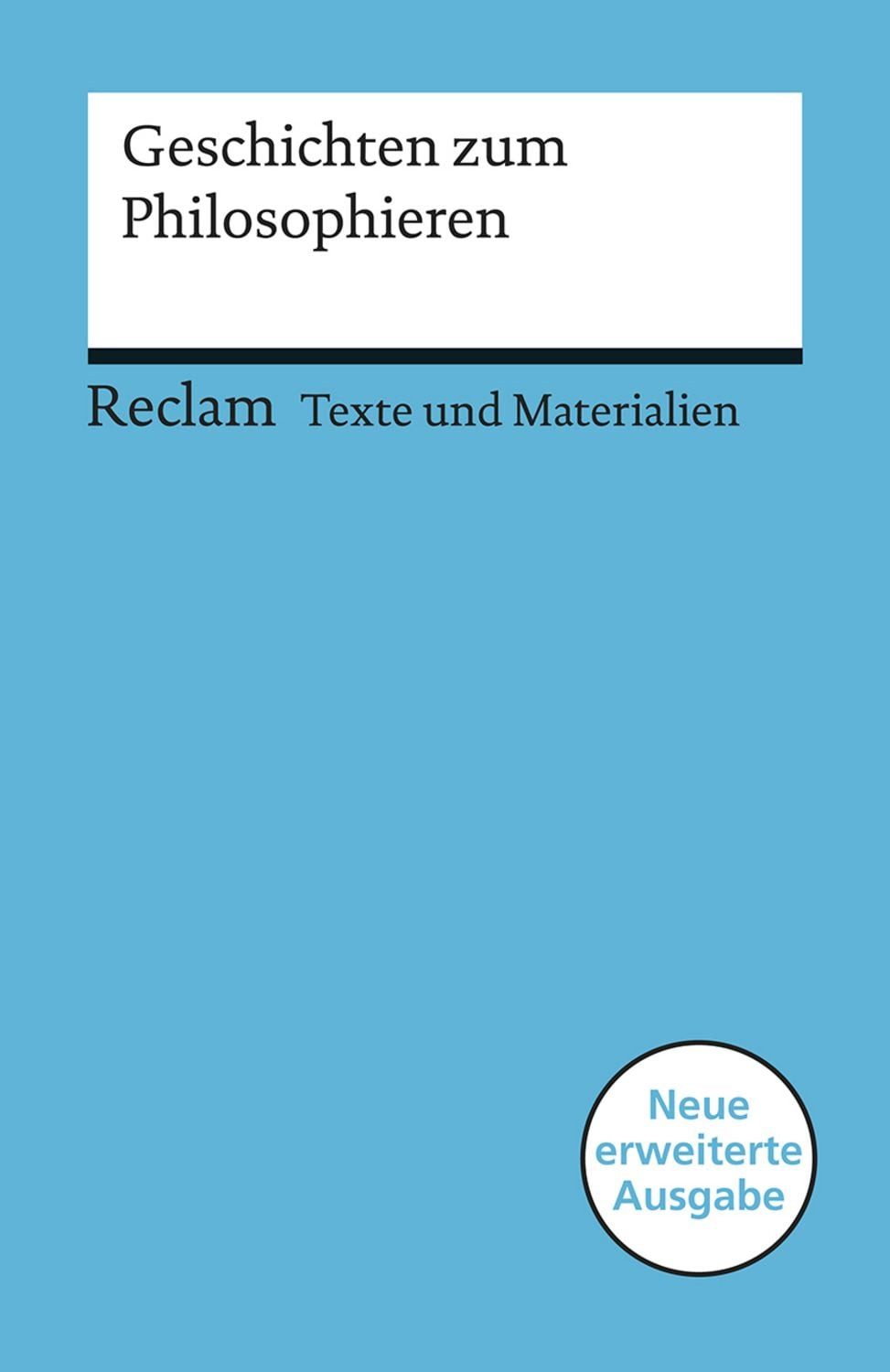 Geschichten zum Philosophieren / diverse