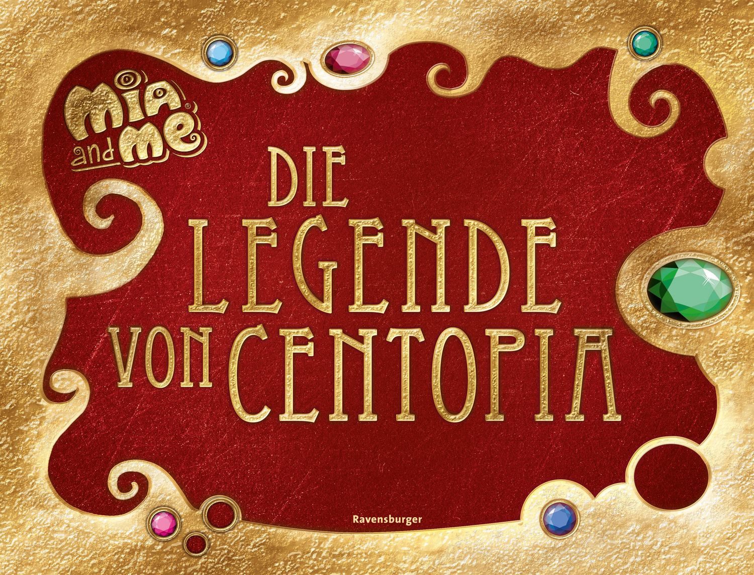 Mia and me - Die Legende von Centopia / Karin Pütz