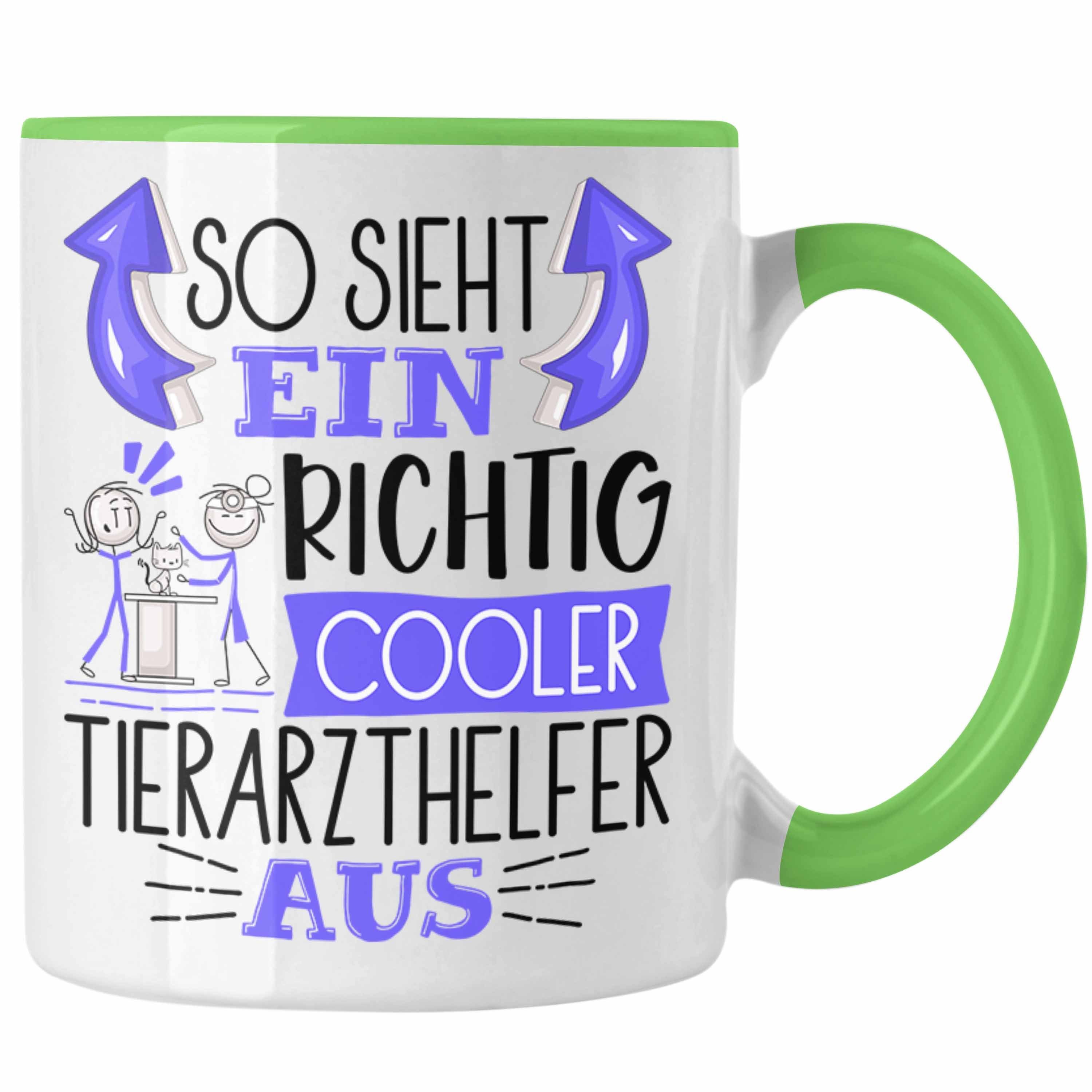 Trendation Tasse So Sieht Ein Richtig Cooler Tierarzthelfer Aus Tasse Geschenk für Tier Grün