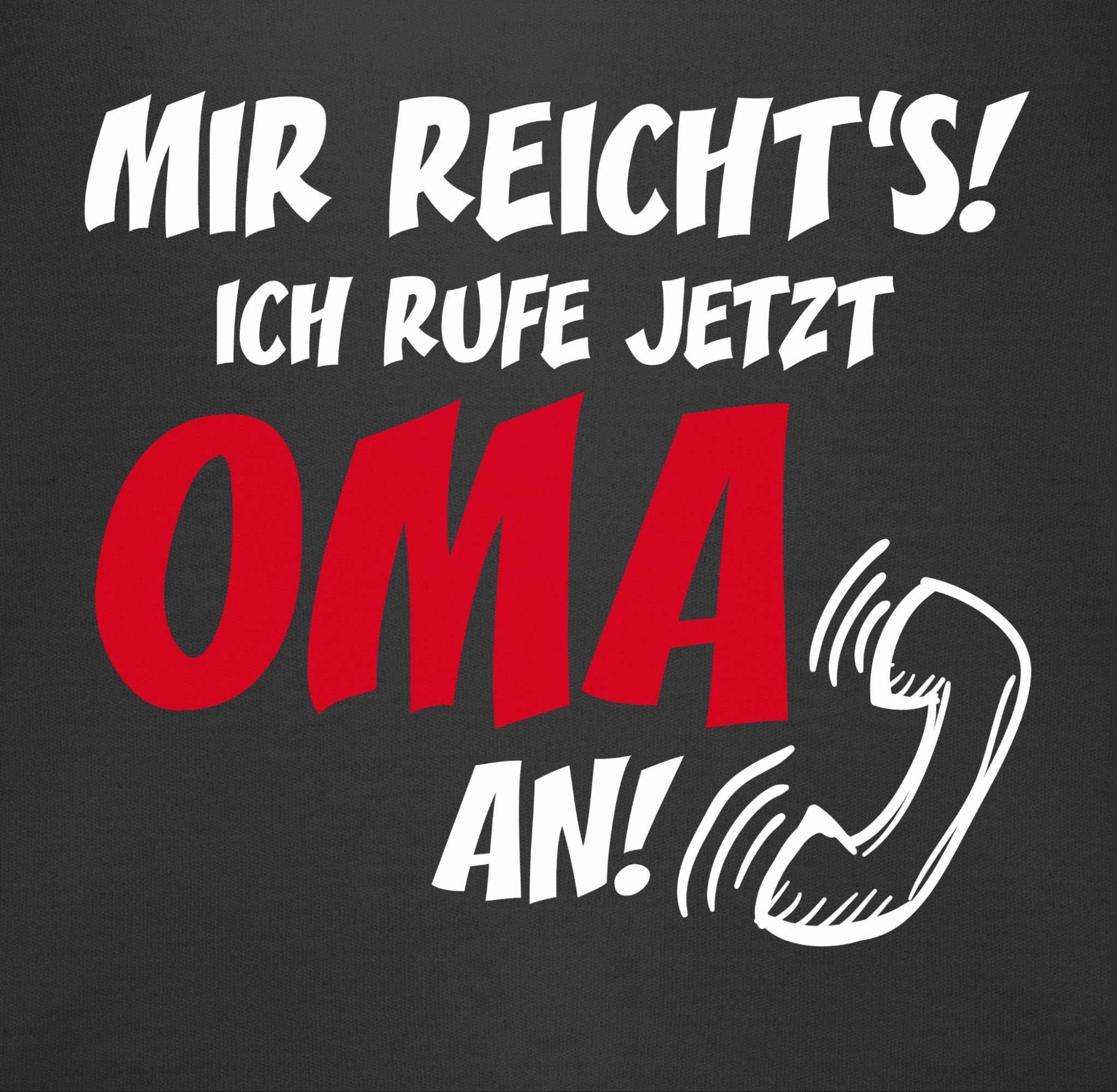 Shirtracer Mir Shirtbody 2 Ich an Oma ruf reichts Sprüche Schwarz Baby jetzt