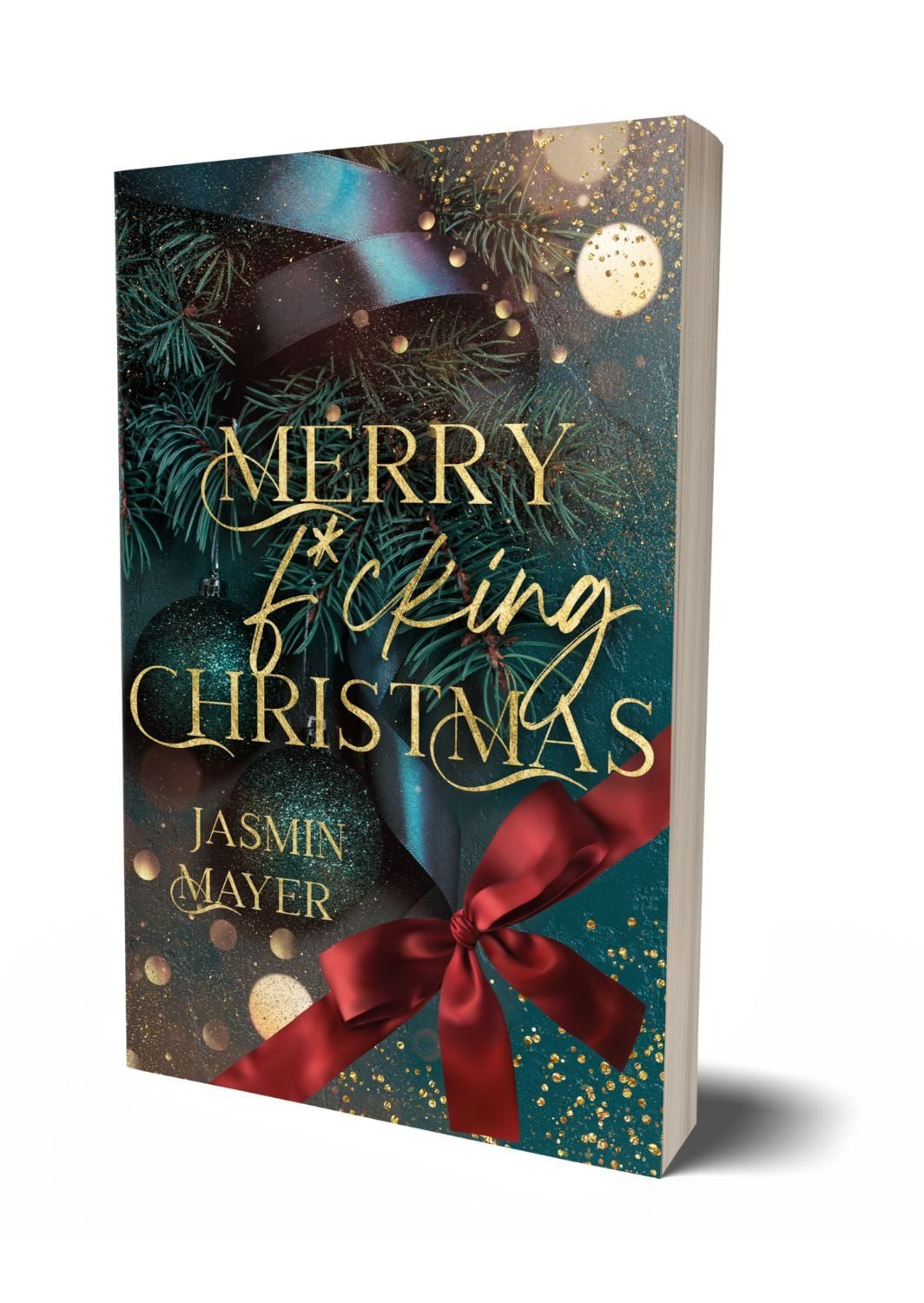 Merry f*cking Christmas / Jasmin Mayer