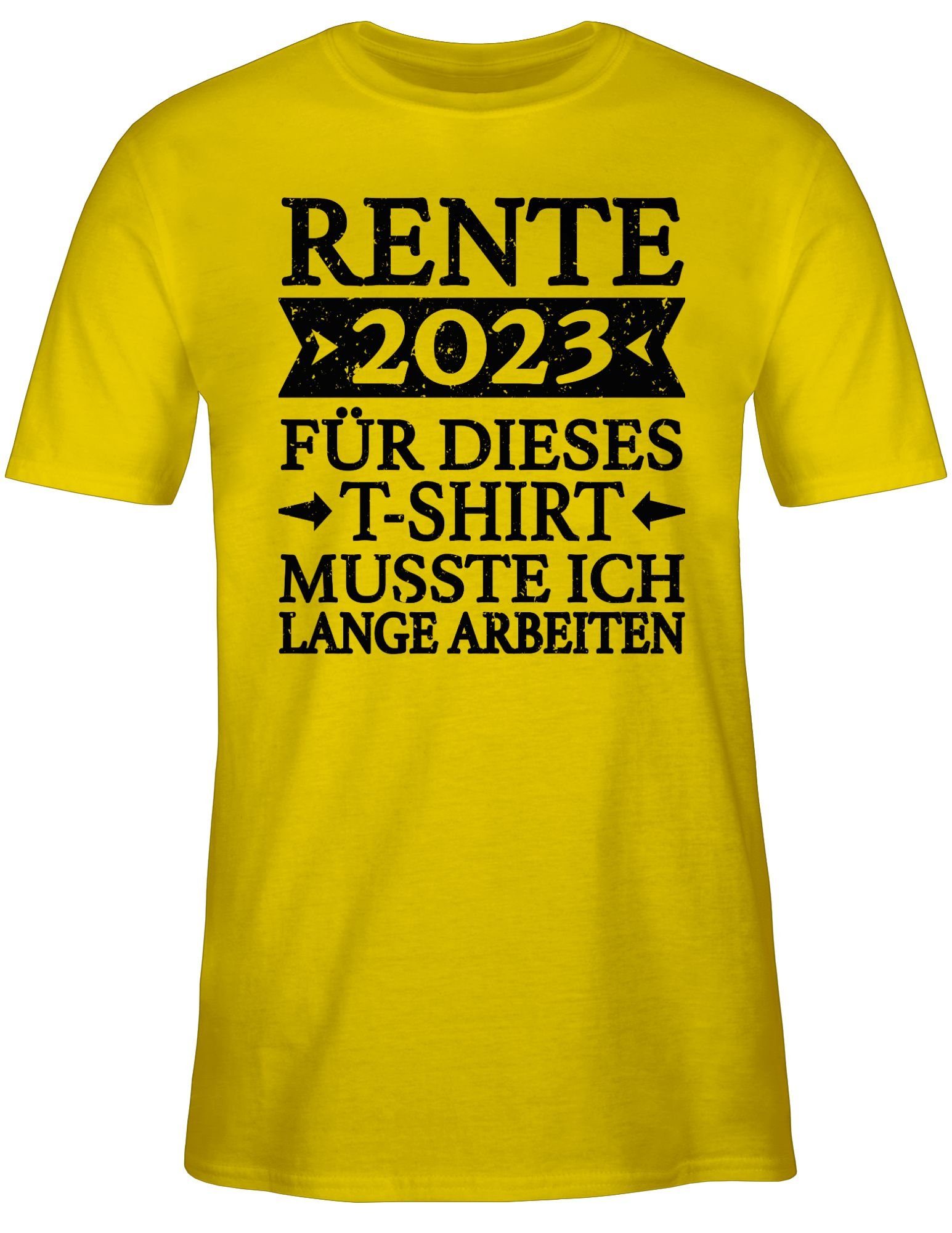 Shirtracer T-Shirt Rente Geschenk - schwarz ich arbeiten 2023 für musste Gelb lange T-Shirt Rentner dieses 3