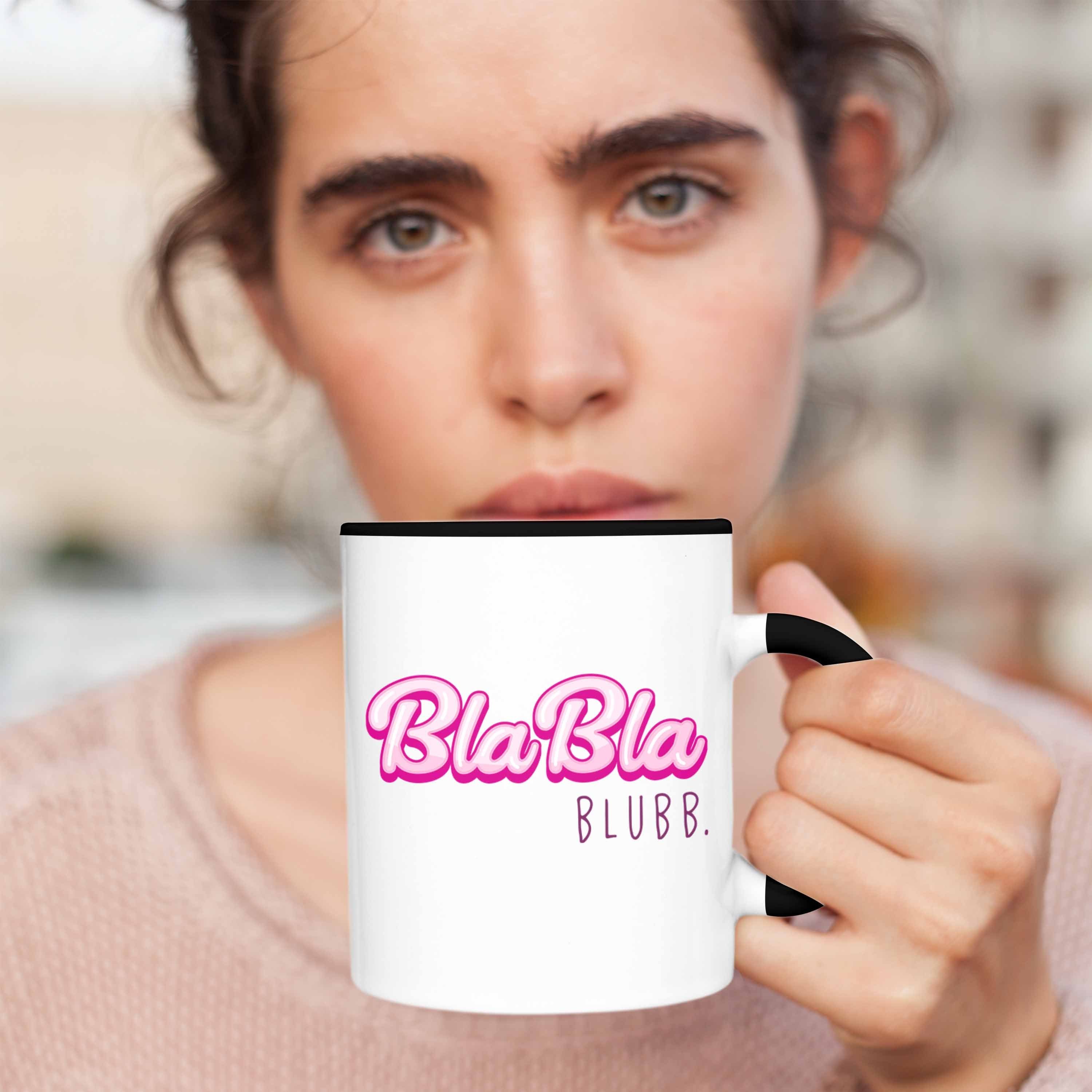 Geschenkidee Witzig Humor Kollegin Bla Schwarz Trendation Tasse Beste Sarkasmus Freundin Arbeit Bla Frauen Tasse Blubb - Trendation Spruch Lustig