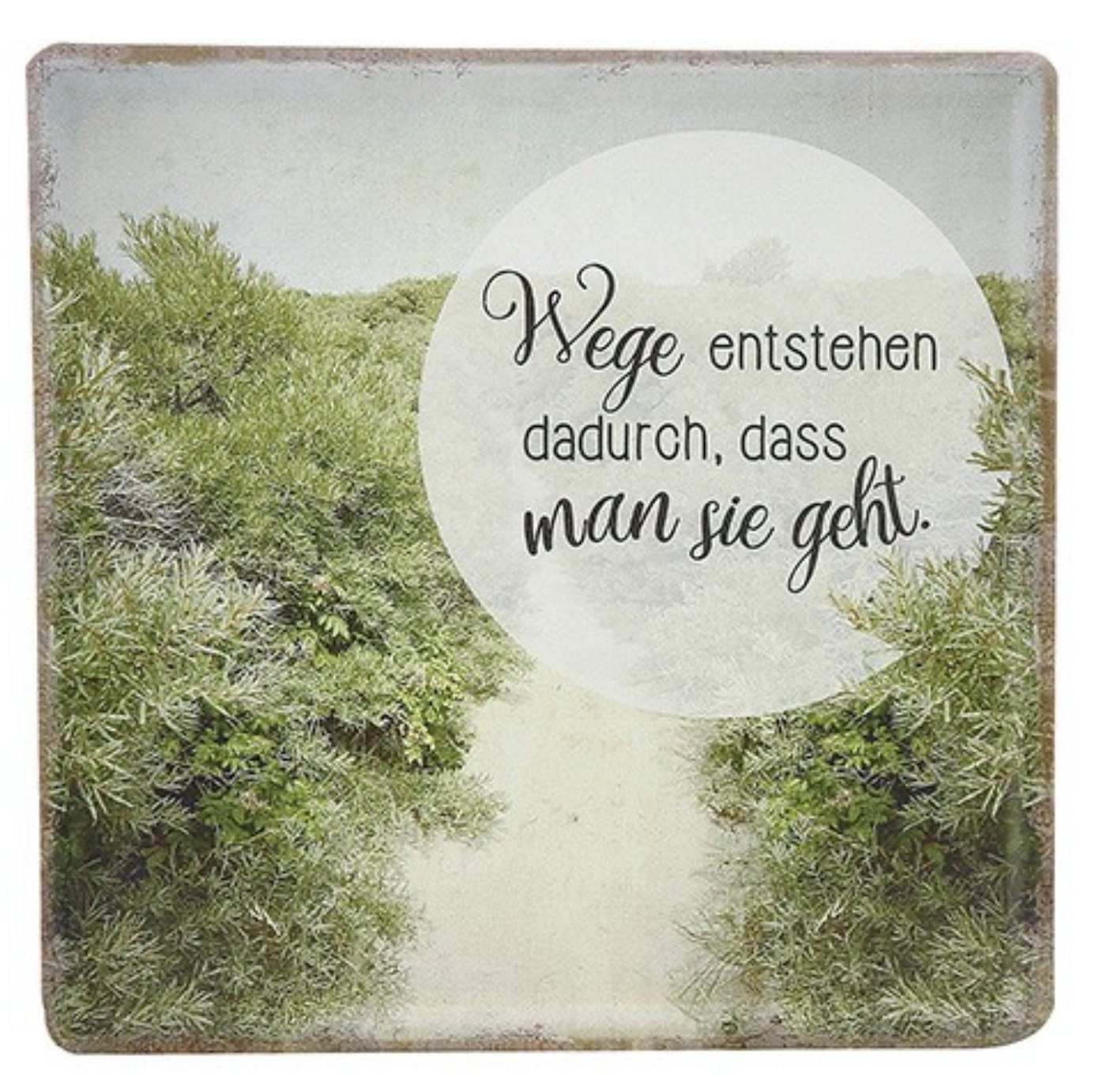 GILDE Wandbild, Sprüche, Wandbild Metallschild im Foto Stil mit Poesie Modell Wege en