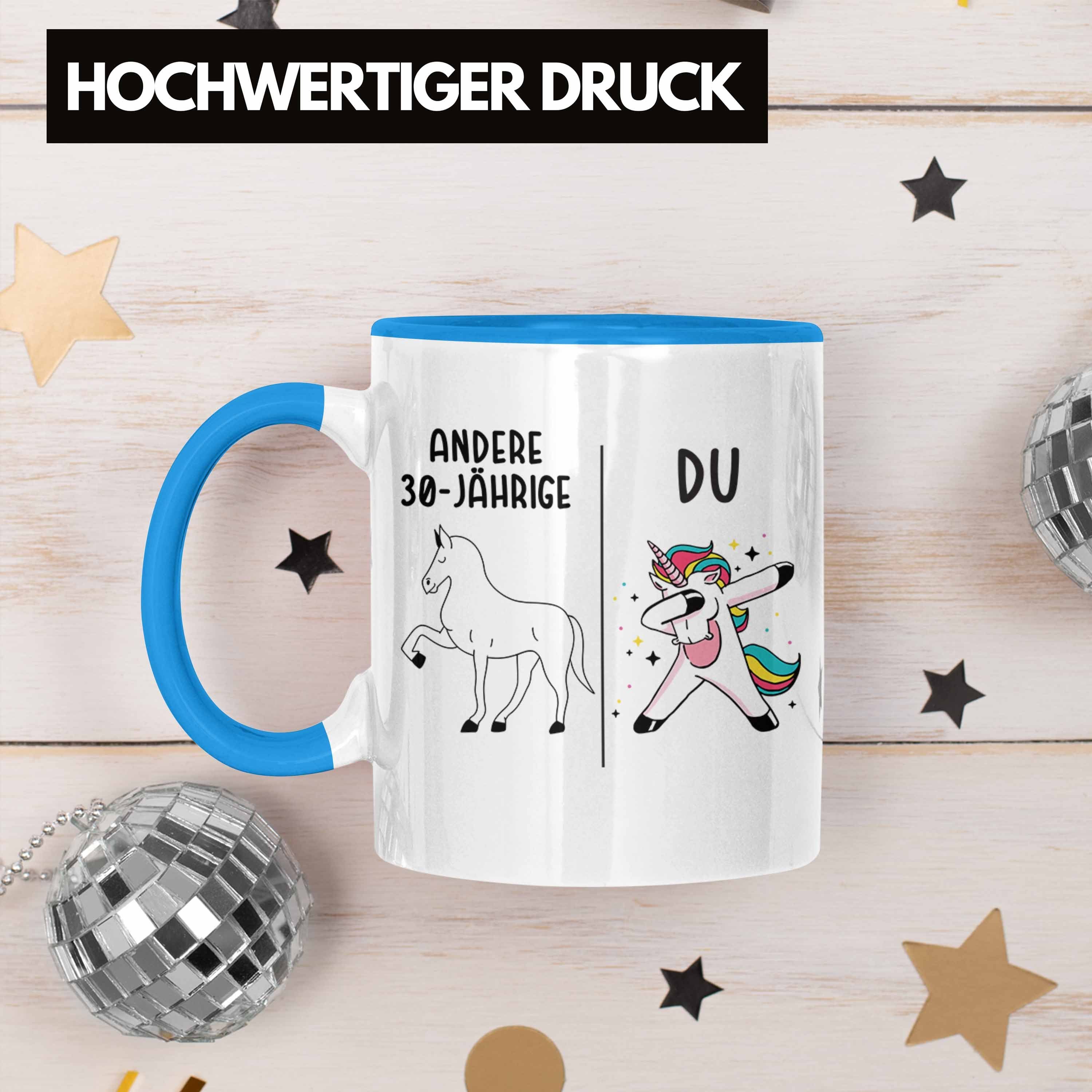 - 30er Geschenk Frauen Trendation Einhorn Tasse Blau 30. Geburtstag Geschenkidee Geburtstag Tasse Trendation