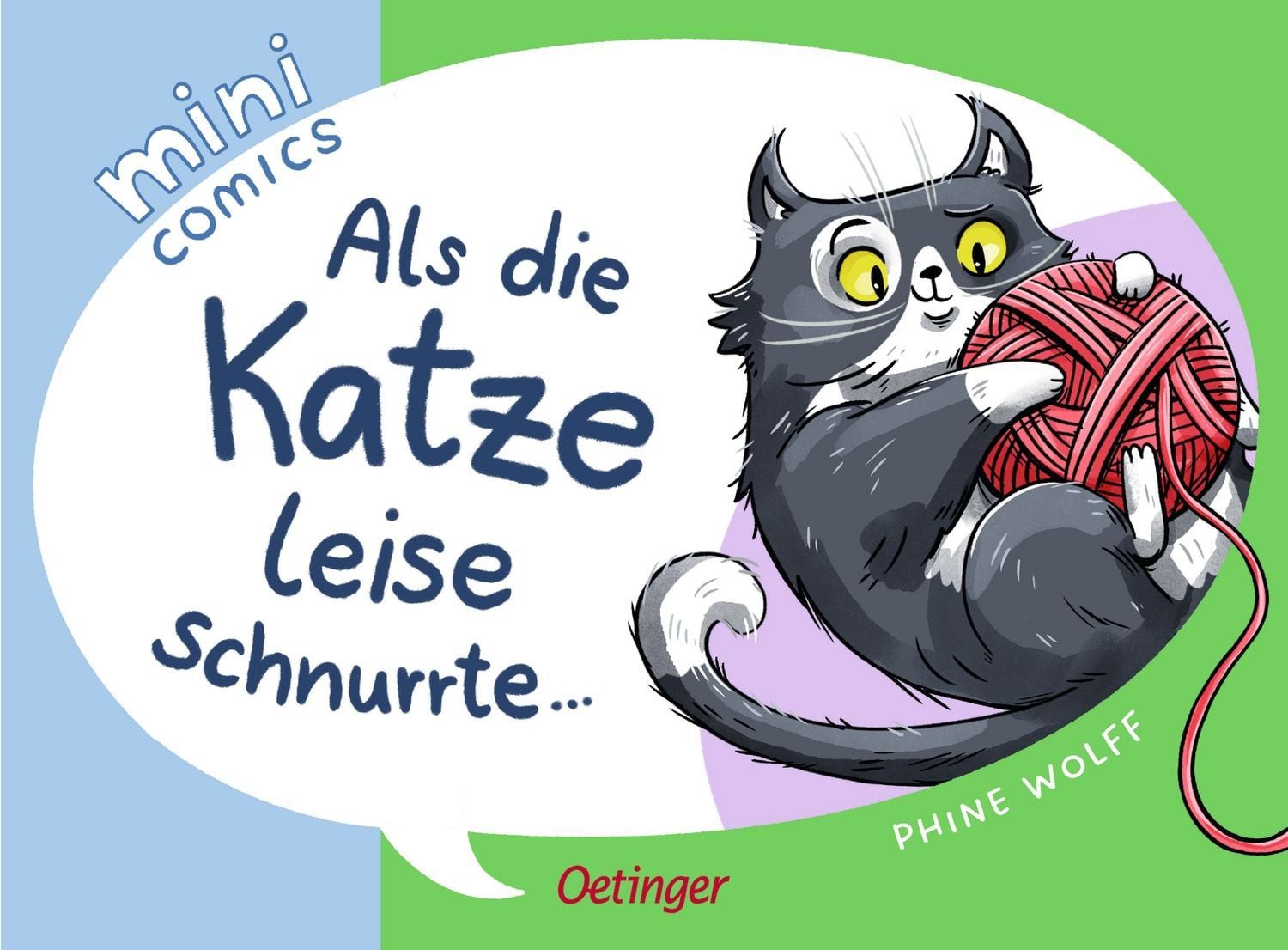 Mini Comics. Als die Katze leise schnurrte ... / Phine Wolff
