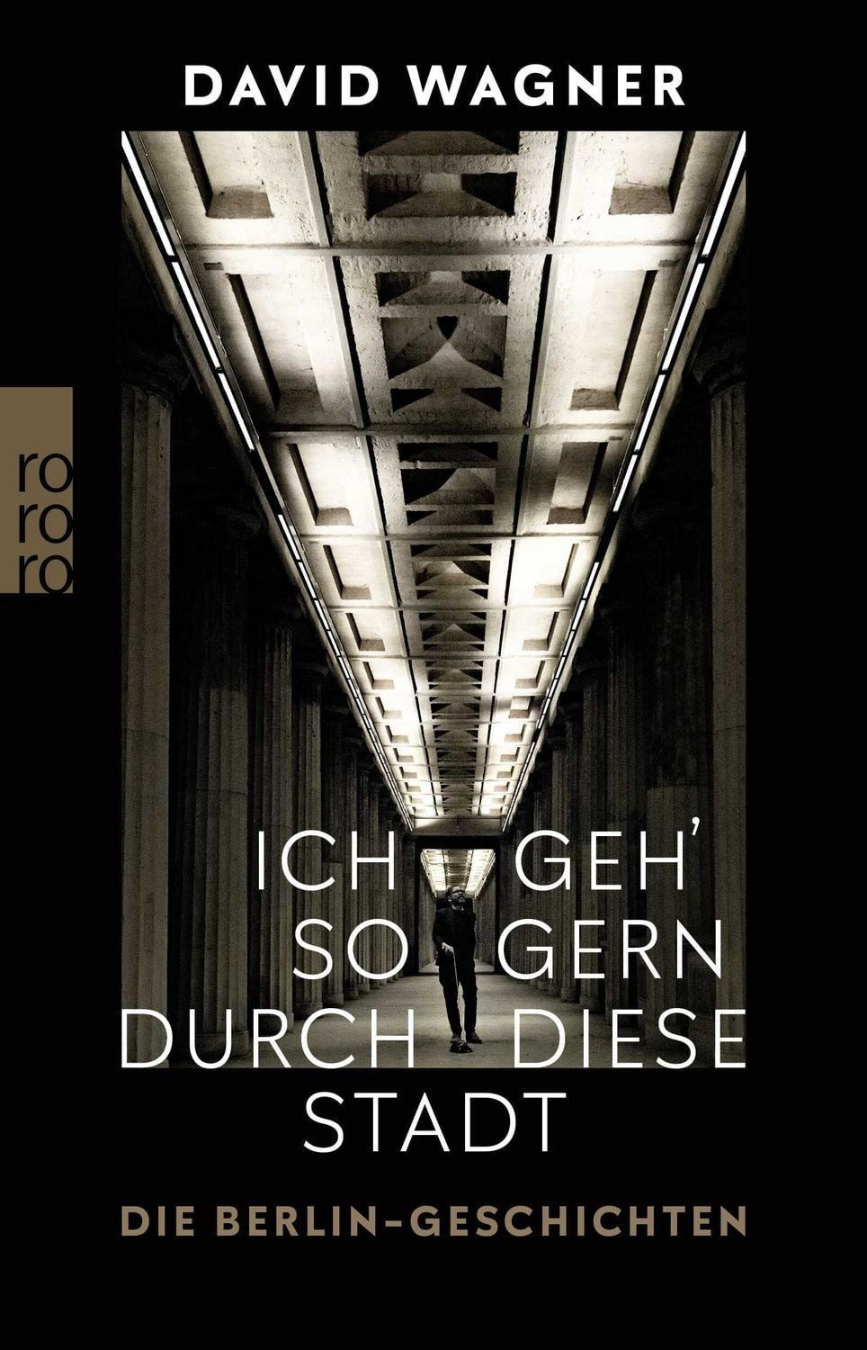 Ich geh' so gern durch diese Stadt / David Wagner