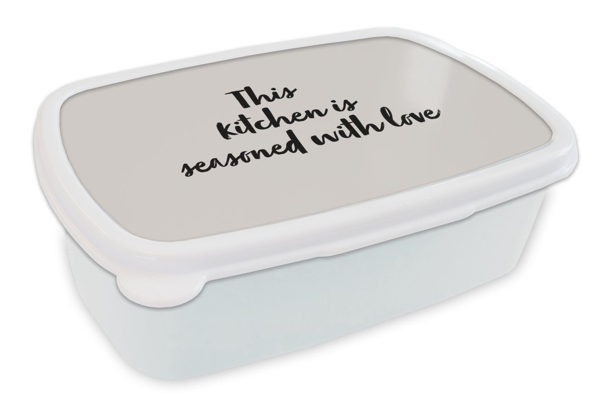 MuchoWow Lunchbox Zitate - Kochen - Sprichwörter - Diese Küche ist mit Liebe gewürzt -, Kunststoff, (2-tlg), Brotbox für Kinder und Erwachsene, Brotdose, für Jungs und Mädchen weiß