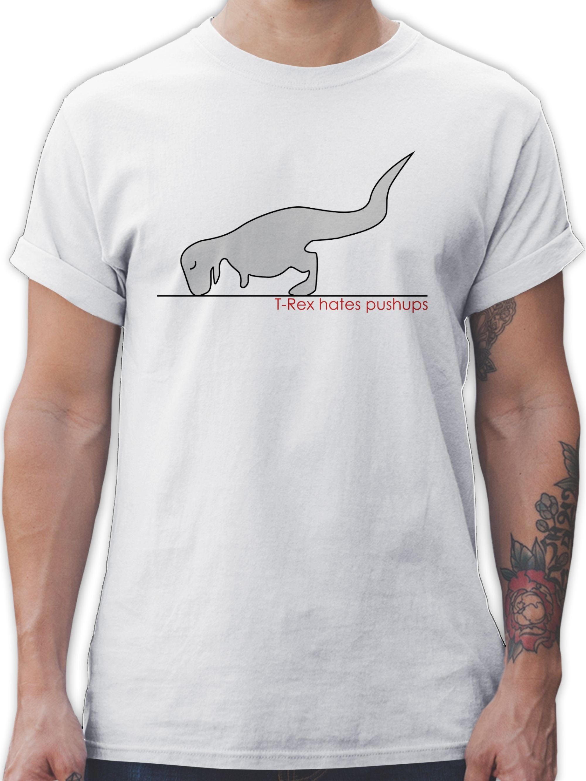 Shirtracer T-Shirt T-Rex hates Pushups Nerd Geschenke 02 Weiß