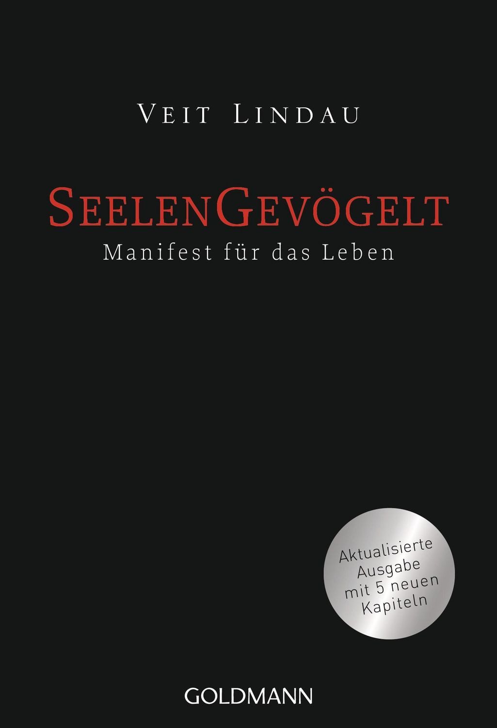 Seelengevögelt / Veit Lindau