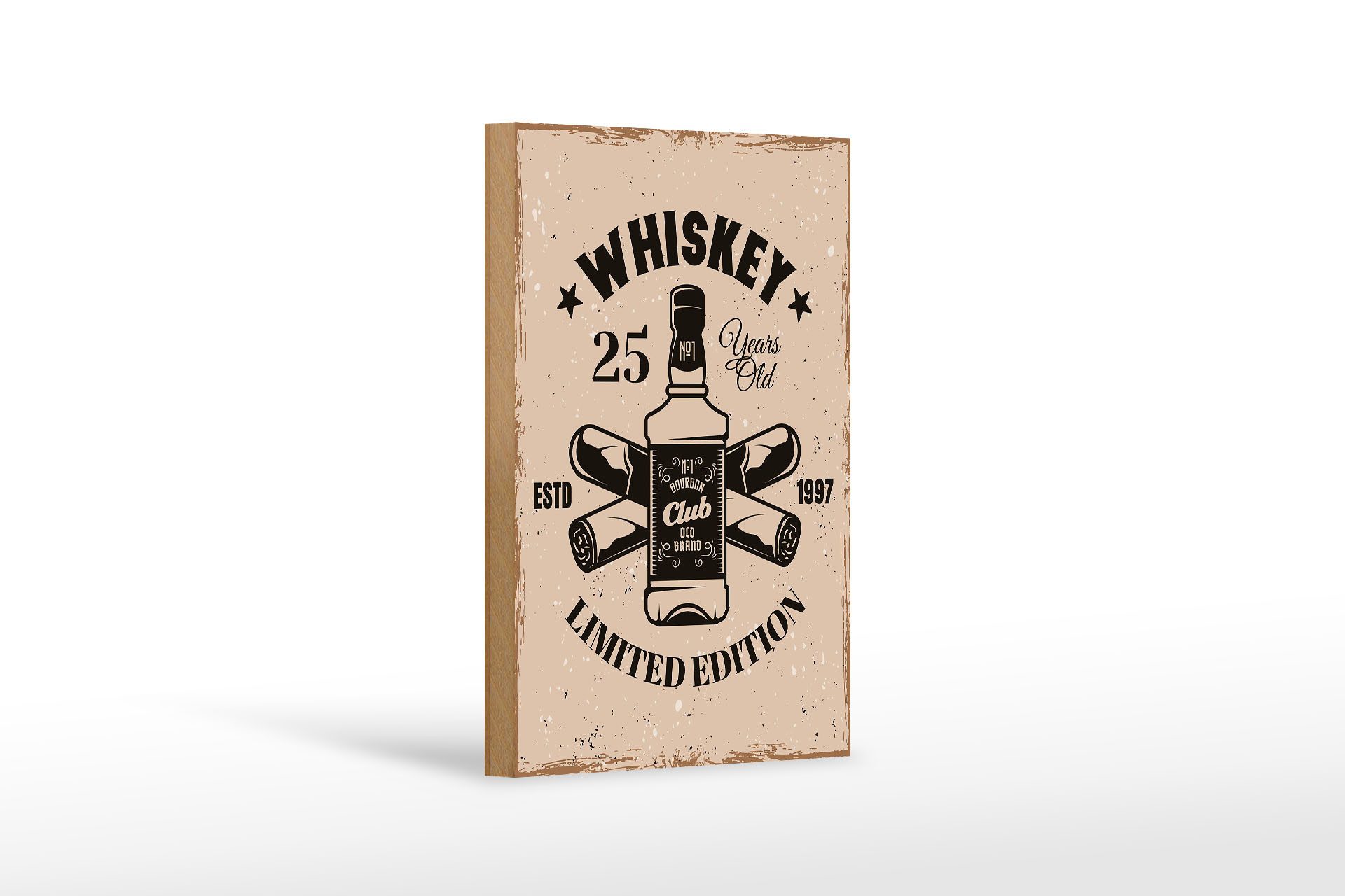 Holzbild Spruch Whiskey 25 years Limited Edition 12x18 cm
