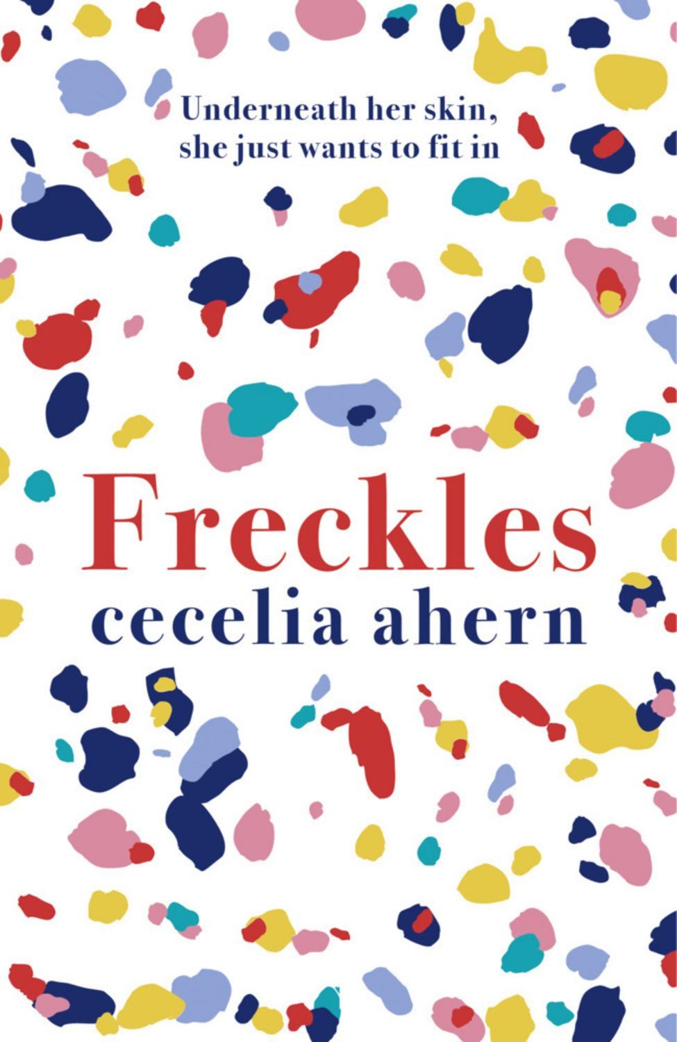 Freckles / Cecelia Ahern