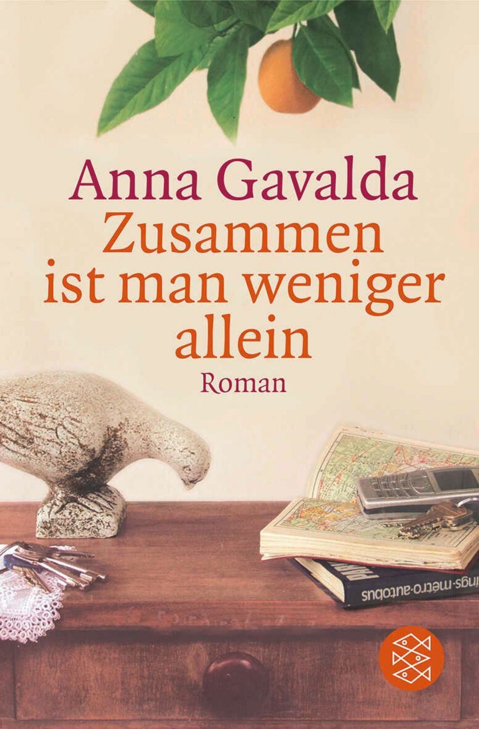Zusammen ist man weniger allein / Anna Gavalda