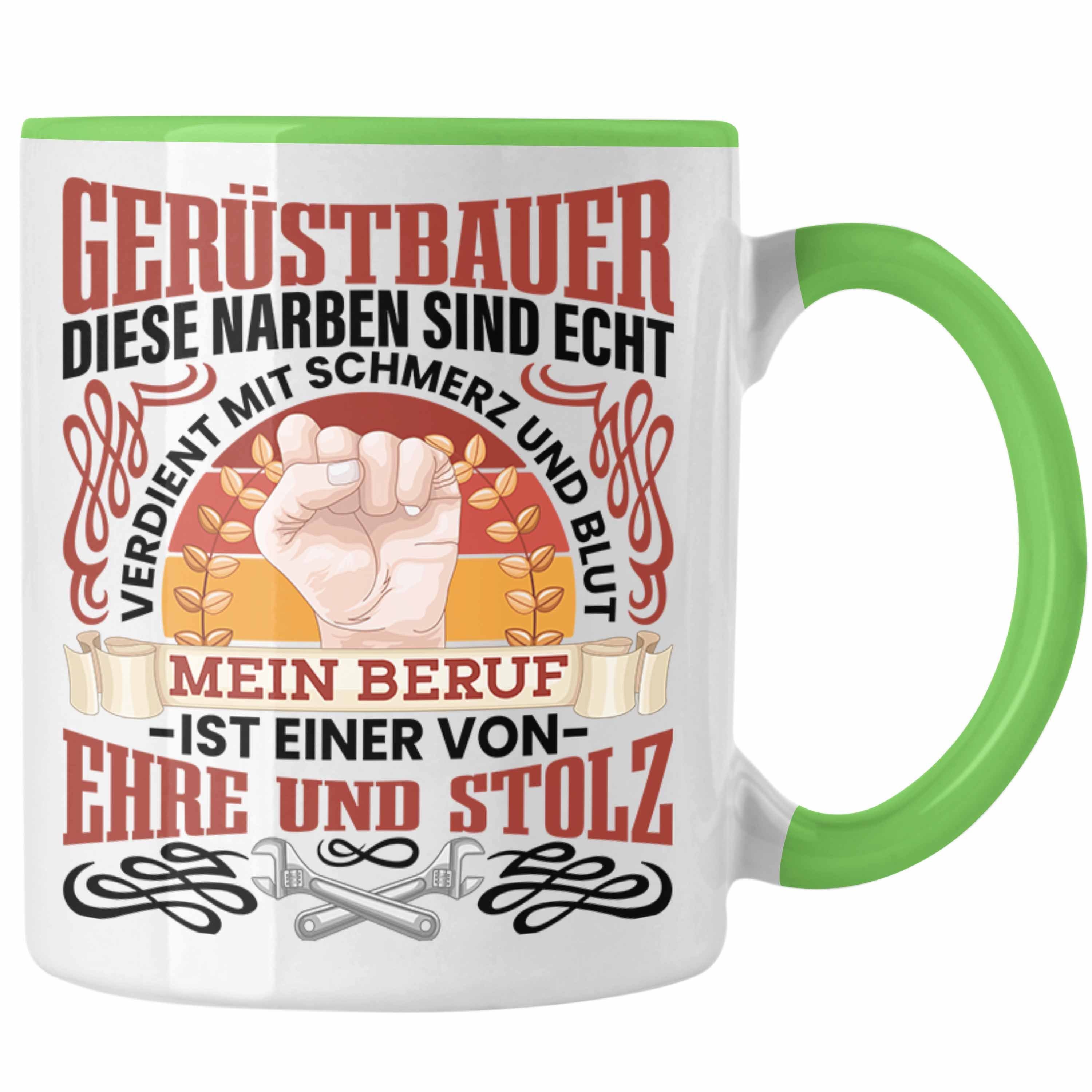 Geschenk Grün Spruch Tasse Gerüstbaumeister Tasse Gerüstbauer Trendation Männer